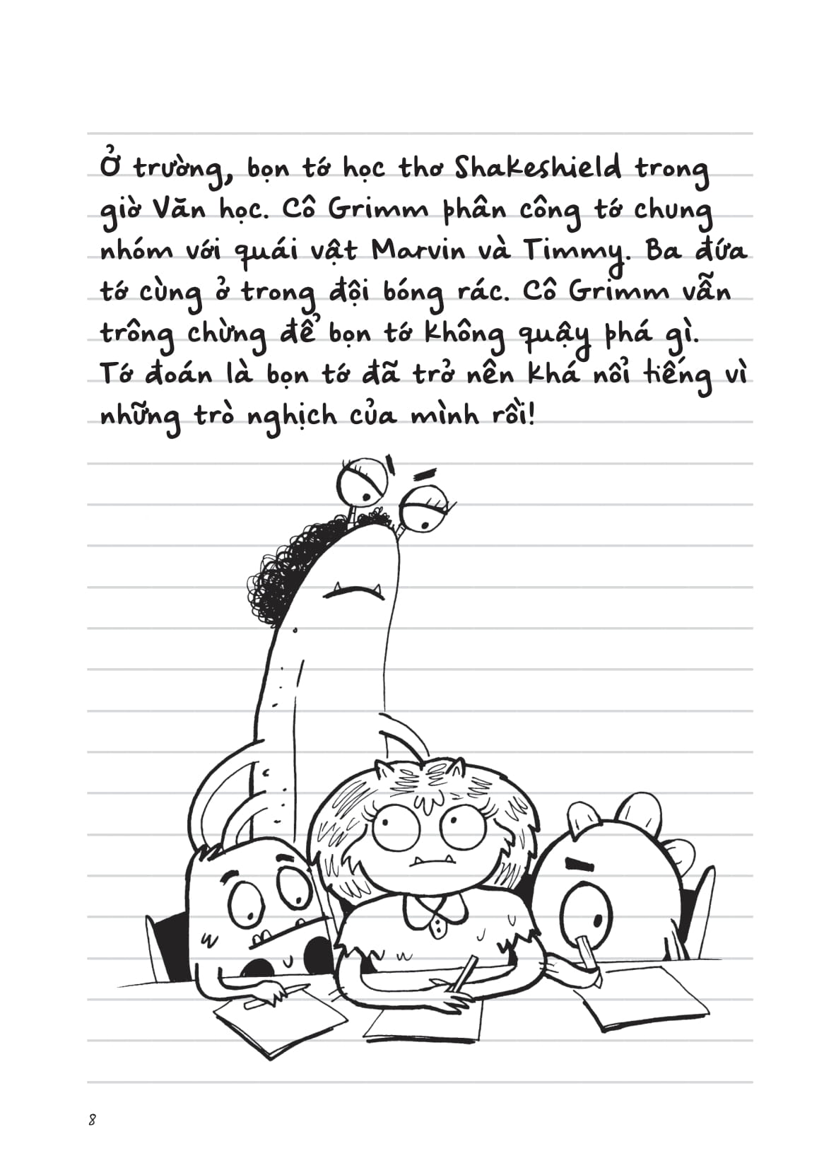 Nhat Ki Di Hoc Cua Quai Vat Nho - Dung Thuyet Trinh Run Ghe! (Nhung To Da Chien Thang, Ngau Chua?)