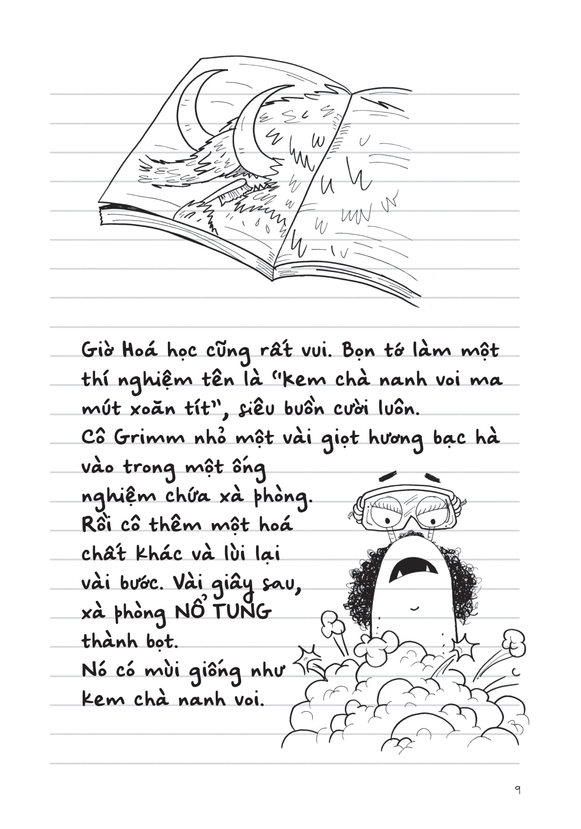 Nhat Ki Di Hoc Cua Quai Vat Nho - Dung Thuyet Trinh Run Ghe! (Nhung To Da Chien Thang, Ngau Chua?)