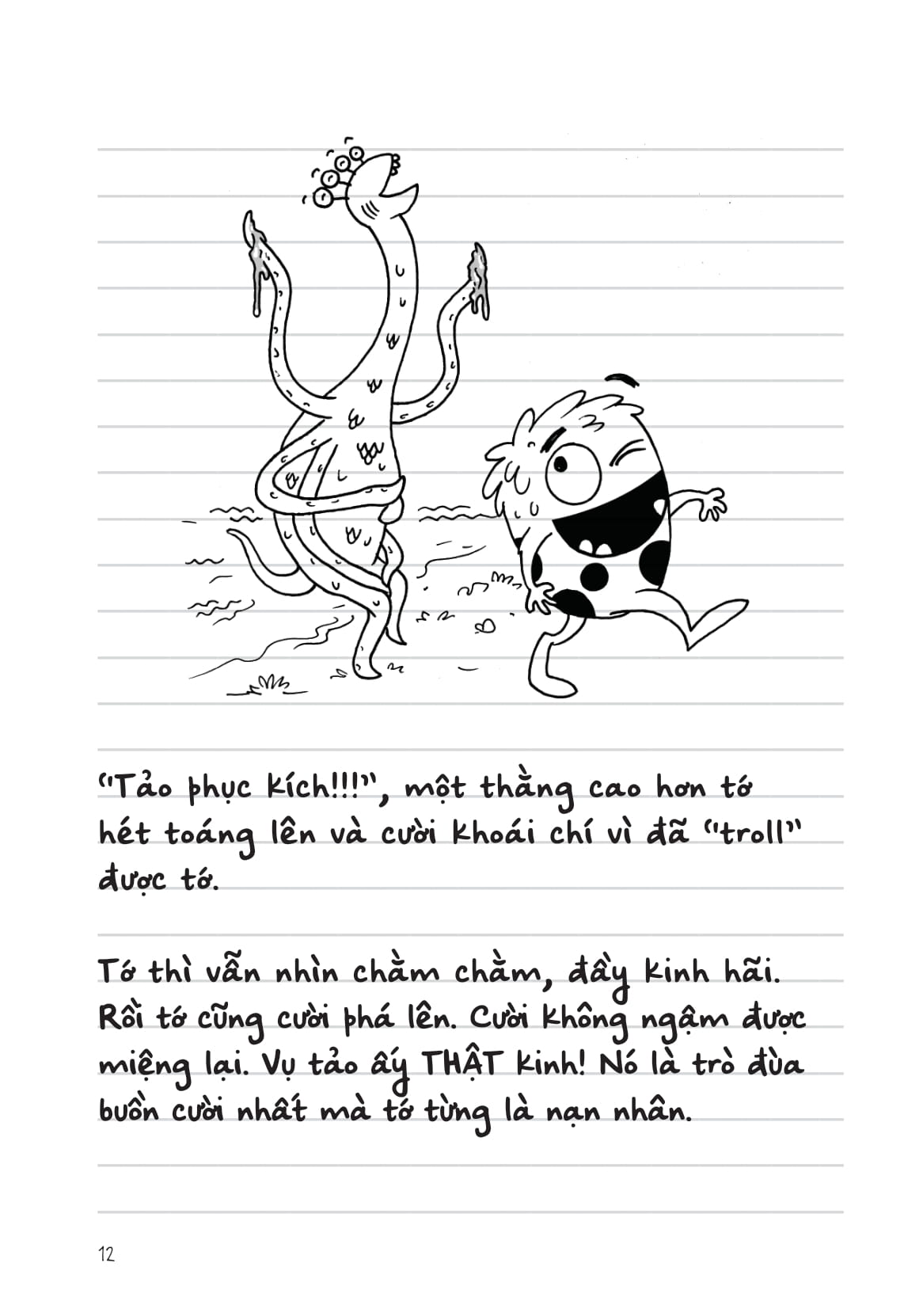 Nhat Ki Di Hoc Cua Quai Vat Nho - Ket Ban Chang De Gi! (Nhung To Da Xu Li Duoc Tot, Chat Lu!)