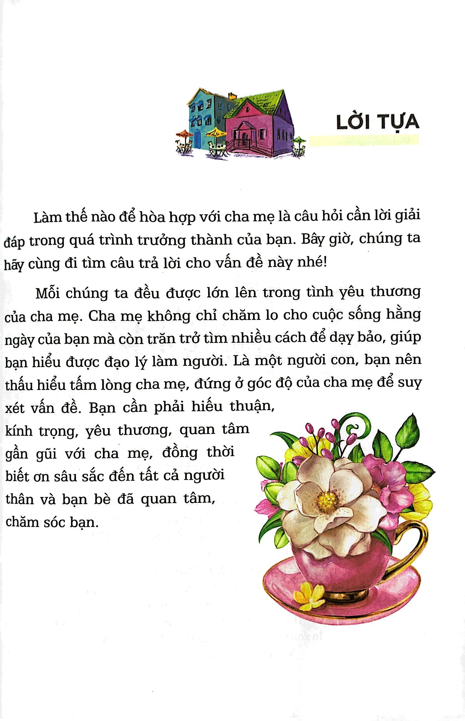 nhật kí trưởng thành cho học sinh tiểu học - yêu thương - cha mẹ không phải là đầy tớ của chúng ta