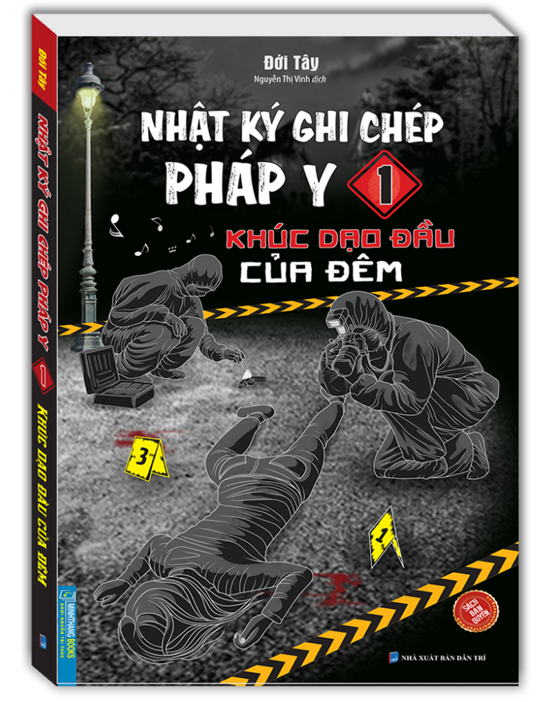 nhật ký ghi chép pháp y - tập 1 - khúc dạo đầu của đêm