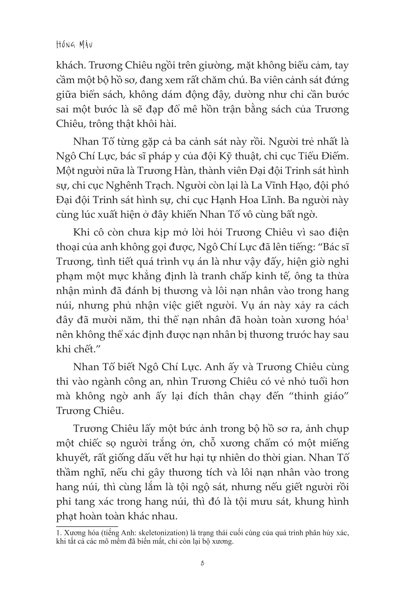 nhật ký pháp y - da người, đuốc sống và “đá hồng"