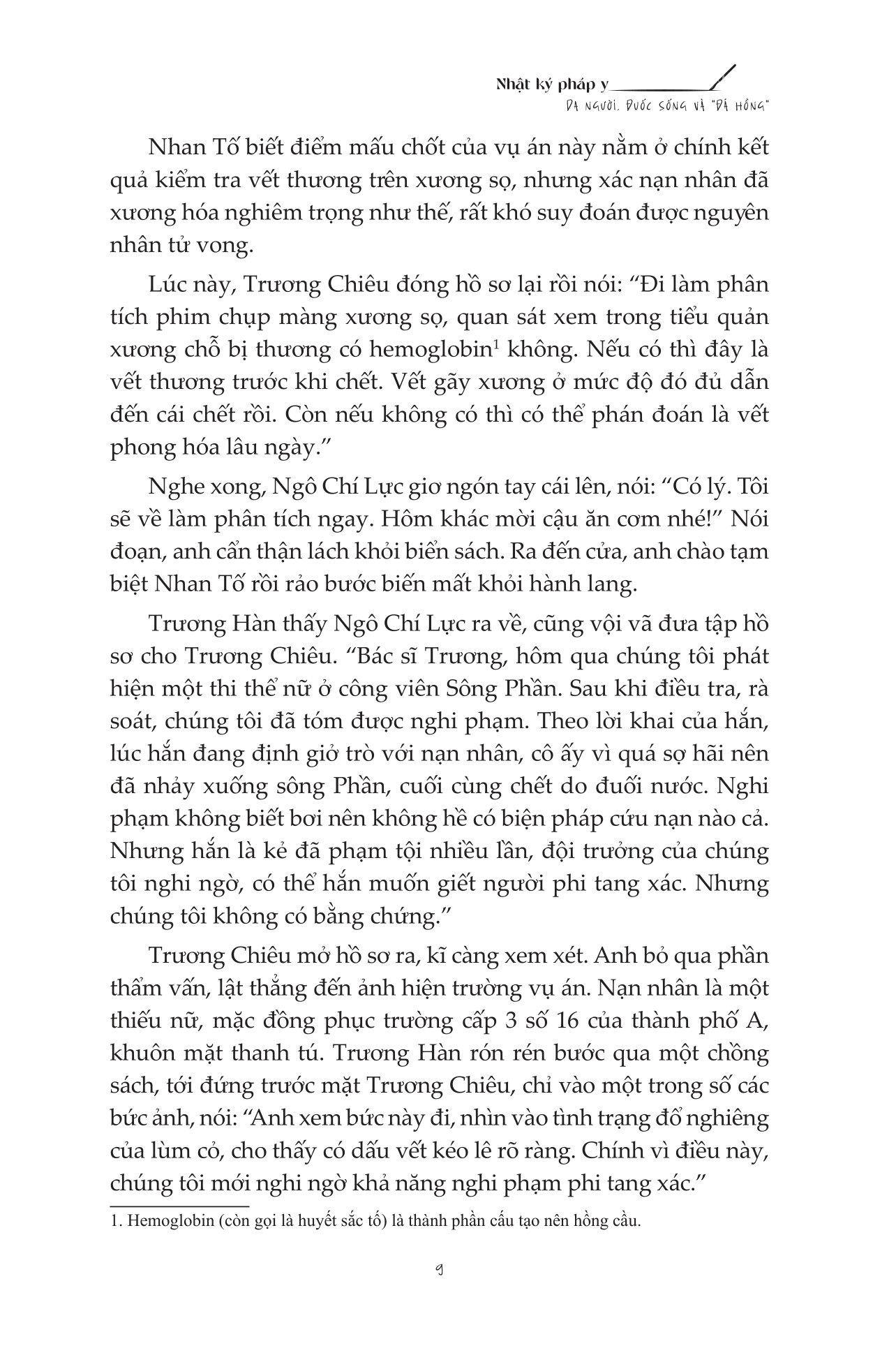 nhật ký pháp y - da người, đuốc sống và “đá hồng"