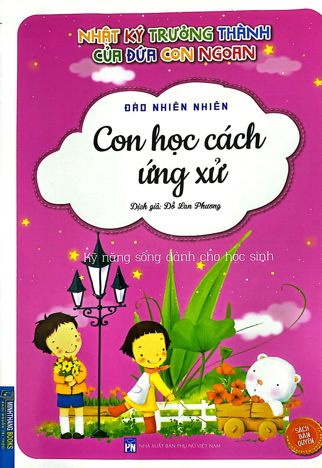 nhật ký trưởng thành của đứa con ngoan - con học cách ứng xử (tái bản 2022)