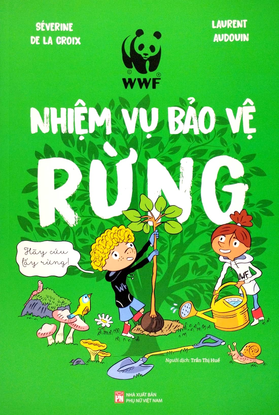 nhiệm vụ bảo vệ rừng