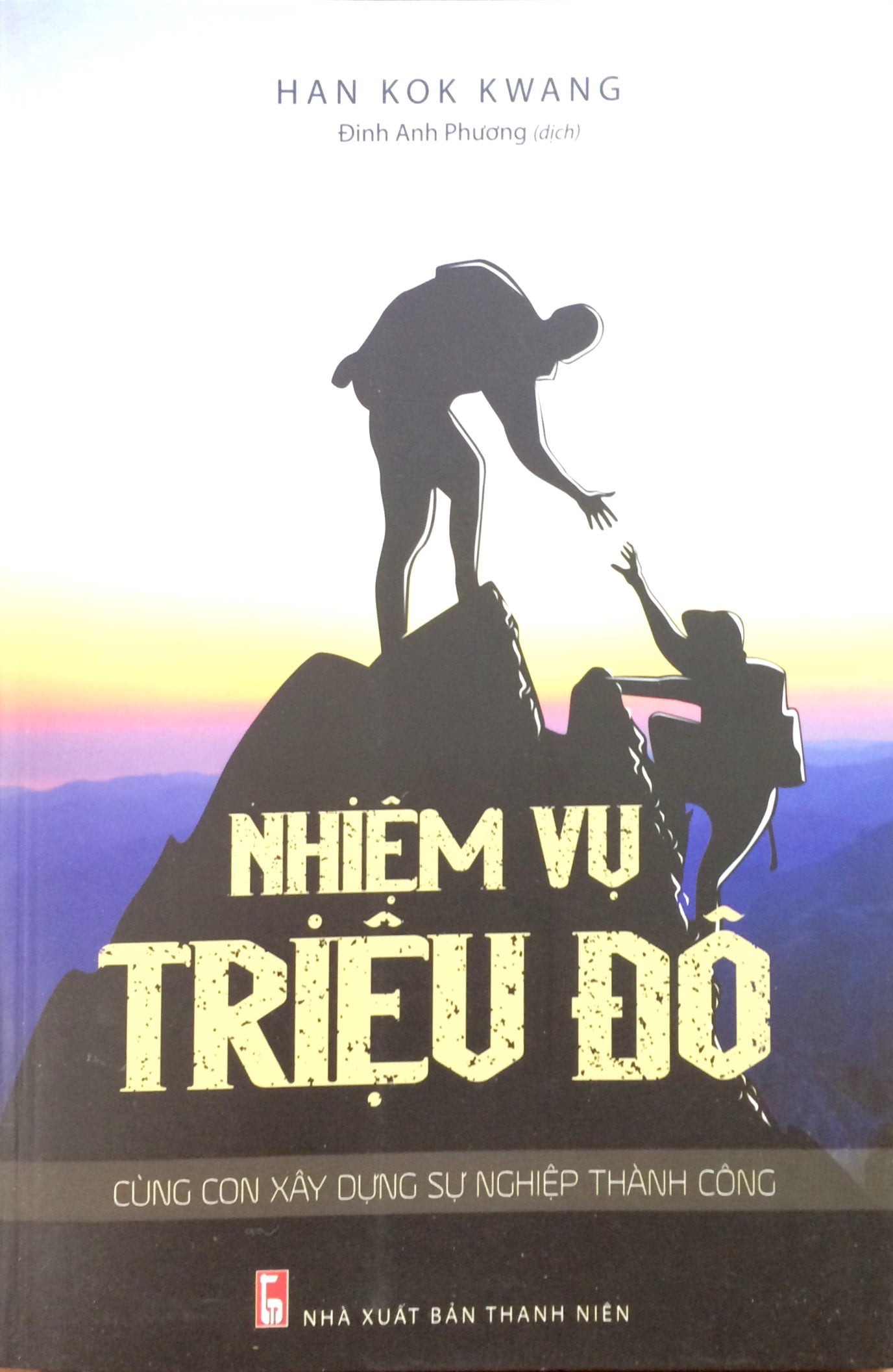 nhiệm vụ triệu đô - cùng con xây dựng sự nghiệp thành công