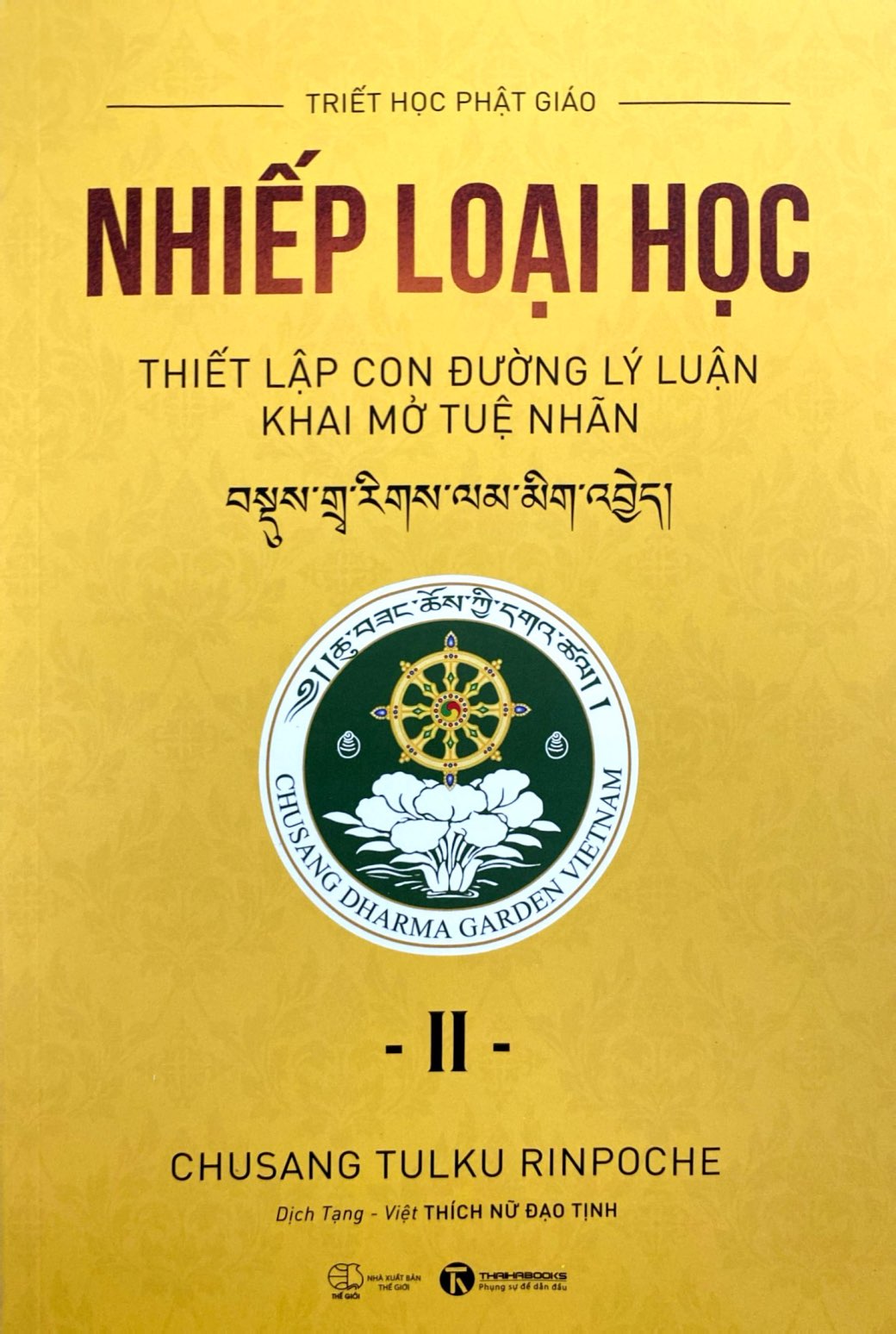 nhiếp loại học - thiết lập con đường lý luận khai mở tuệ nhãn - tập 2