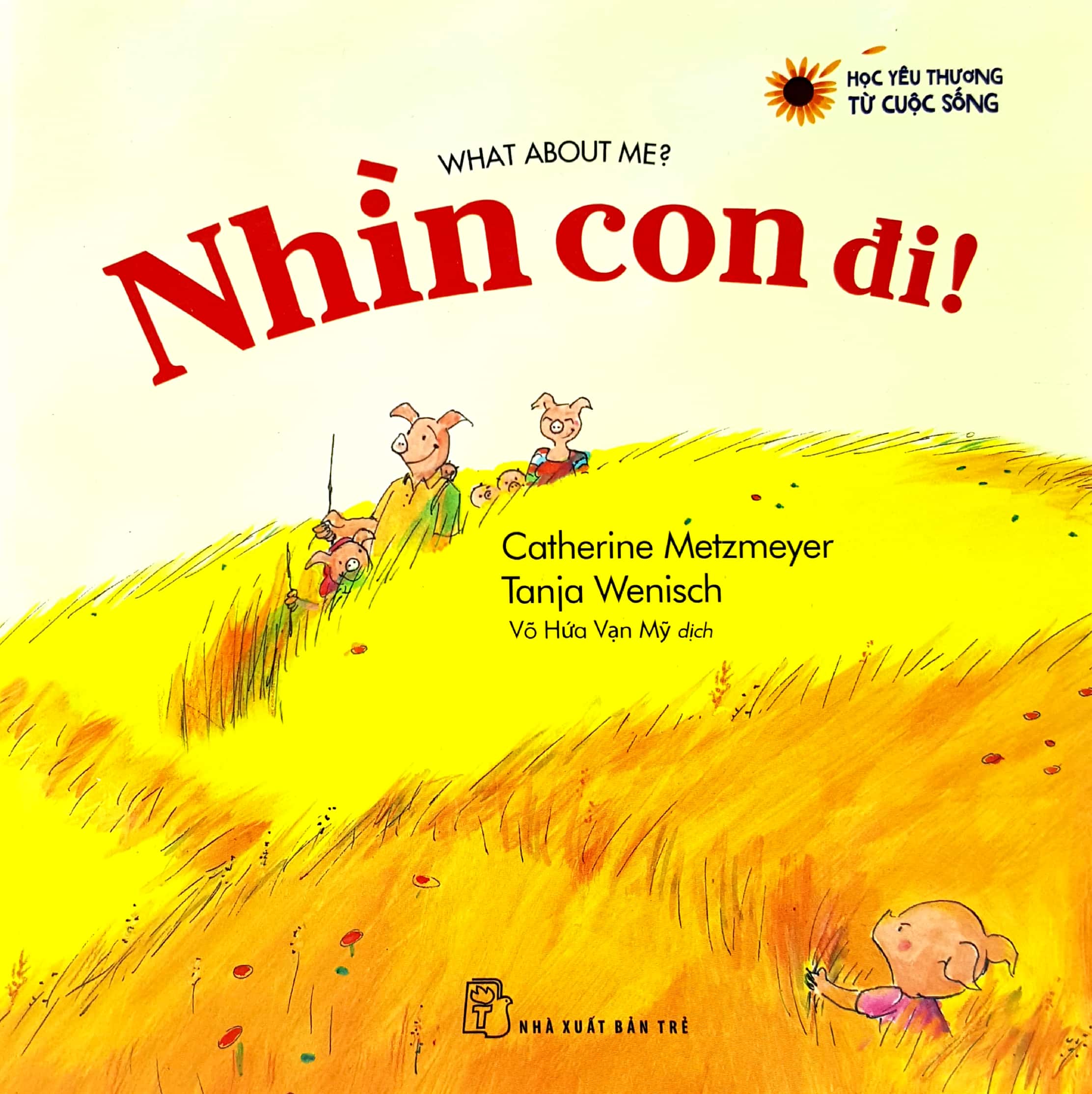 nhìn con đi!