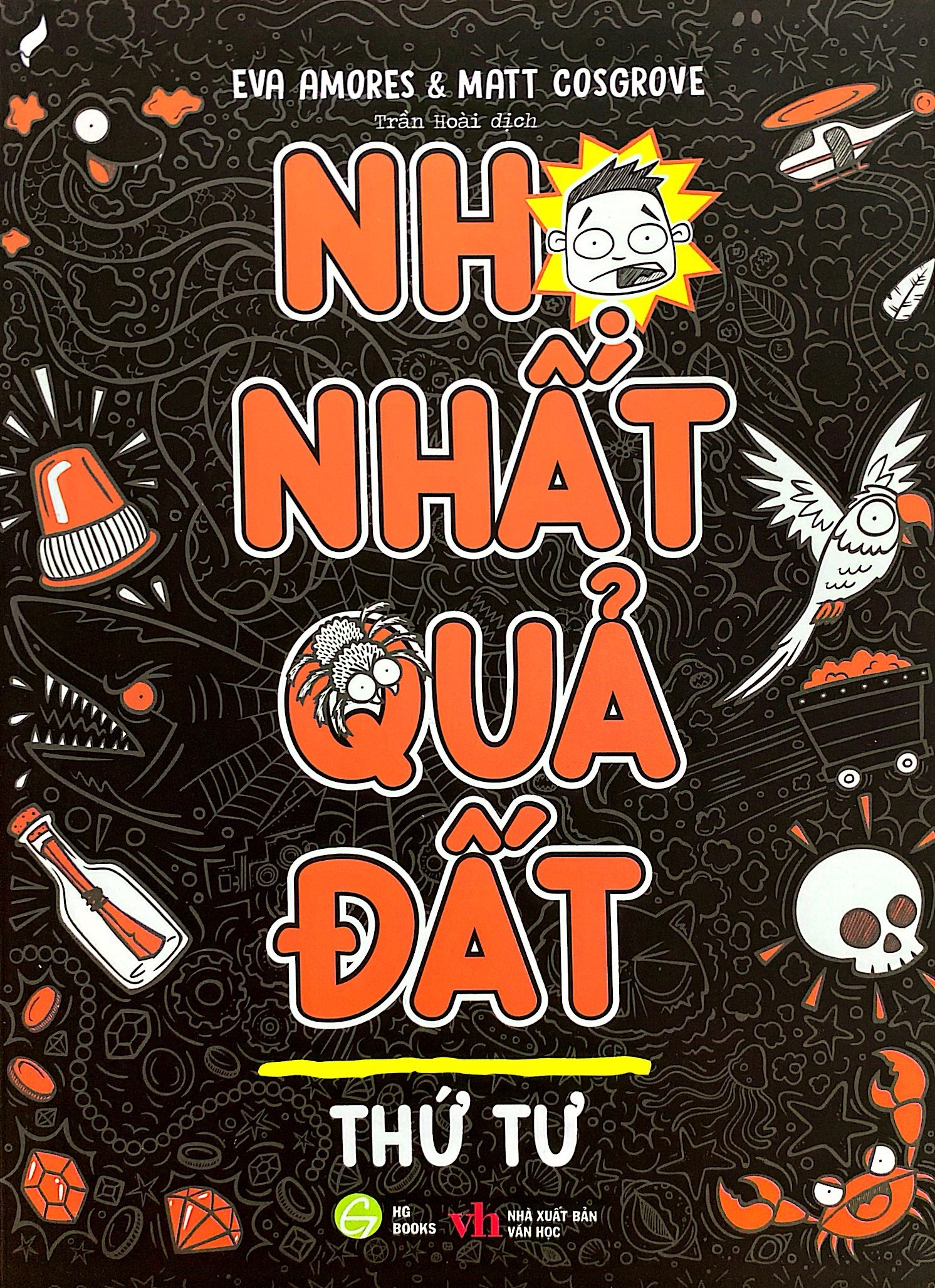 nhọ nhất quả đất - thứ tư