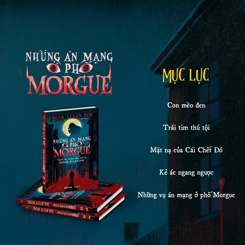 Những Án Mạng Ở Phố Morgue - Tuyển Tập Truyện Ngắn Kinh Dị Edgar Allan Poe (Tái Bản 2026)