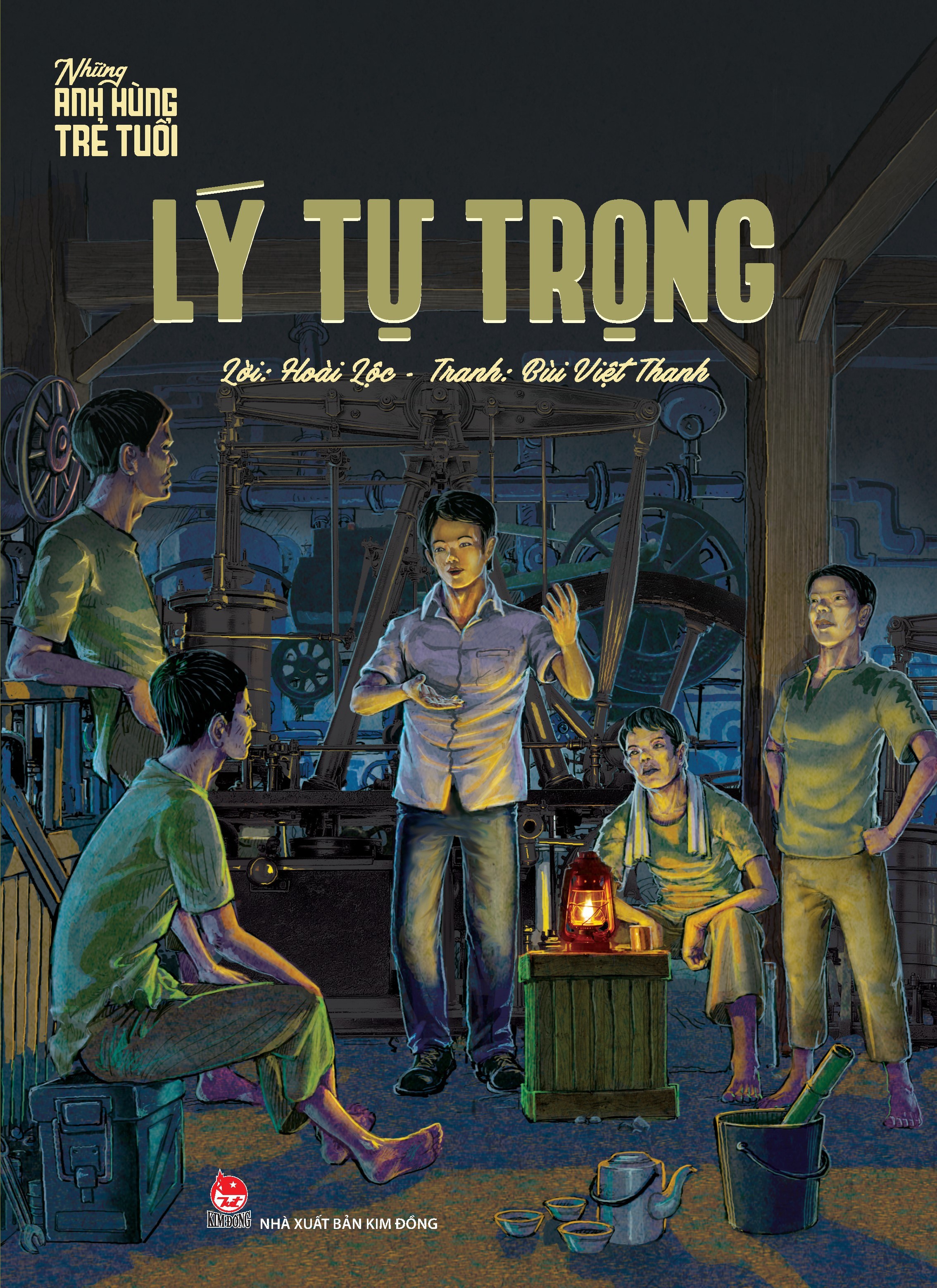 những anh hùng trẻ tuổi - lý tự trọng (tái bản 2024)