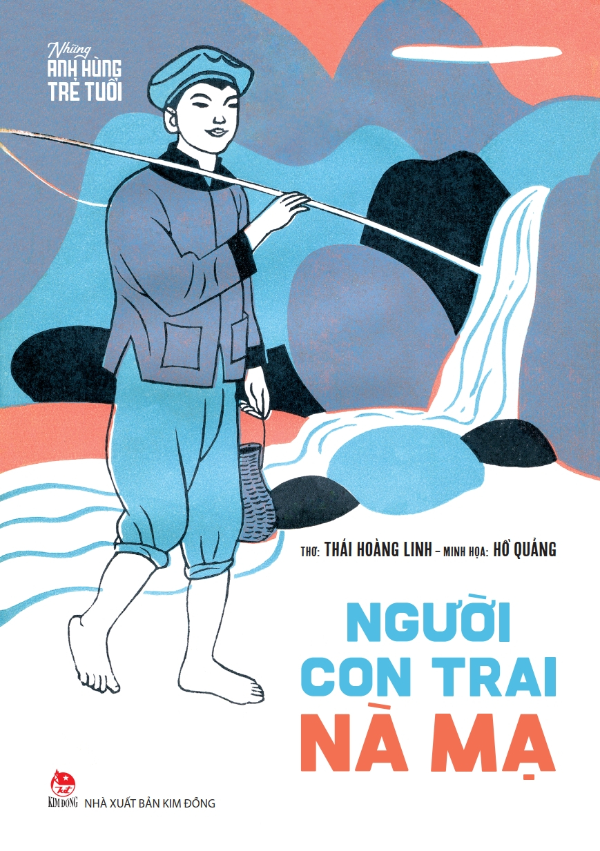 những anh hùng trẻ tuổi - người con trai nà mạ