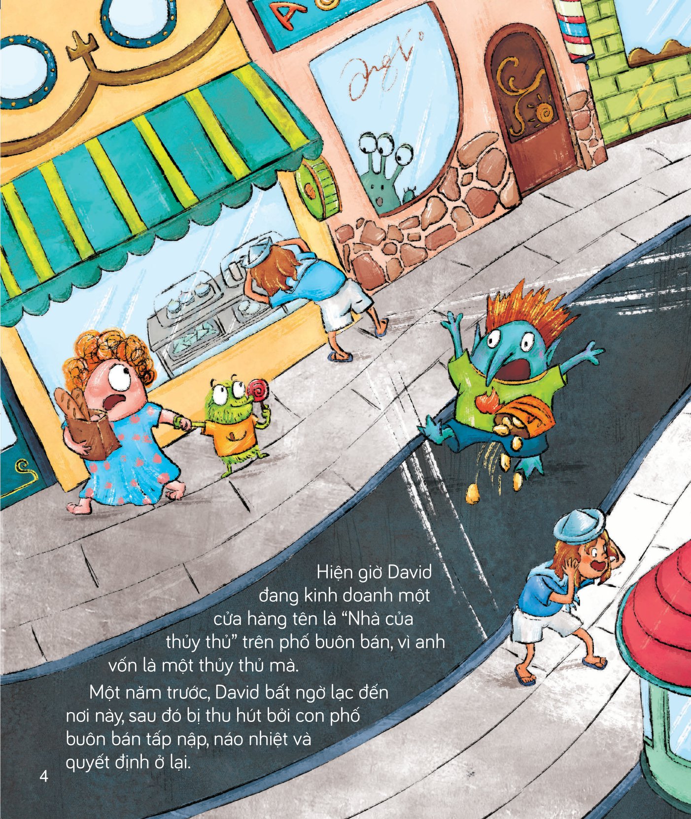 những bài học hay ươm mầm doanh nhân nhí - chàng thủy thủ học kinh doanh - giúp trẻ hiểu rằng không phải ai cũng thích hợp làm kinh doanh