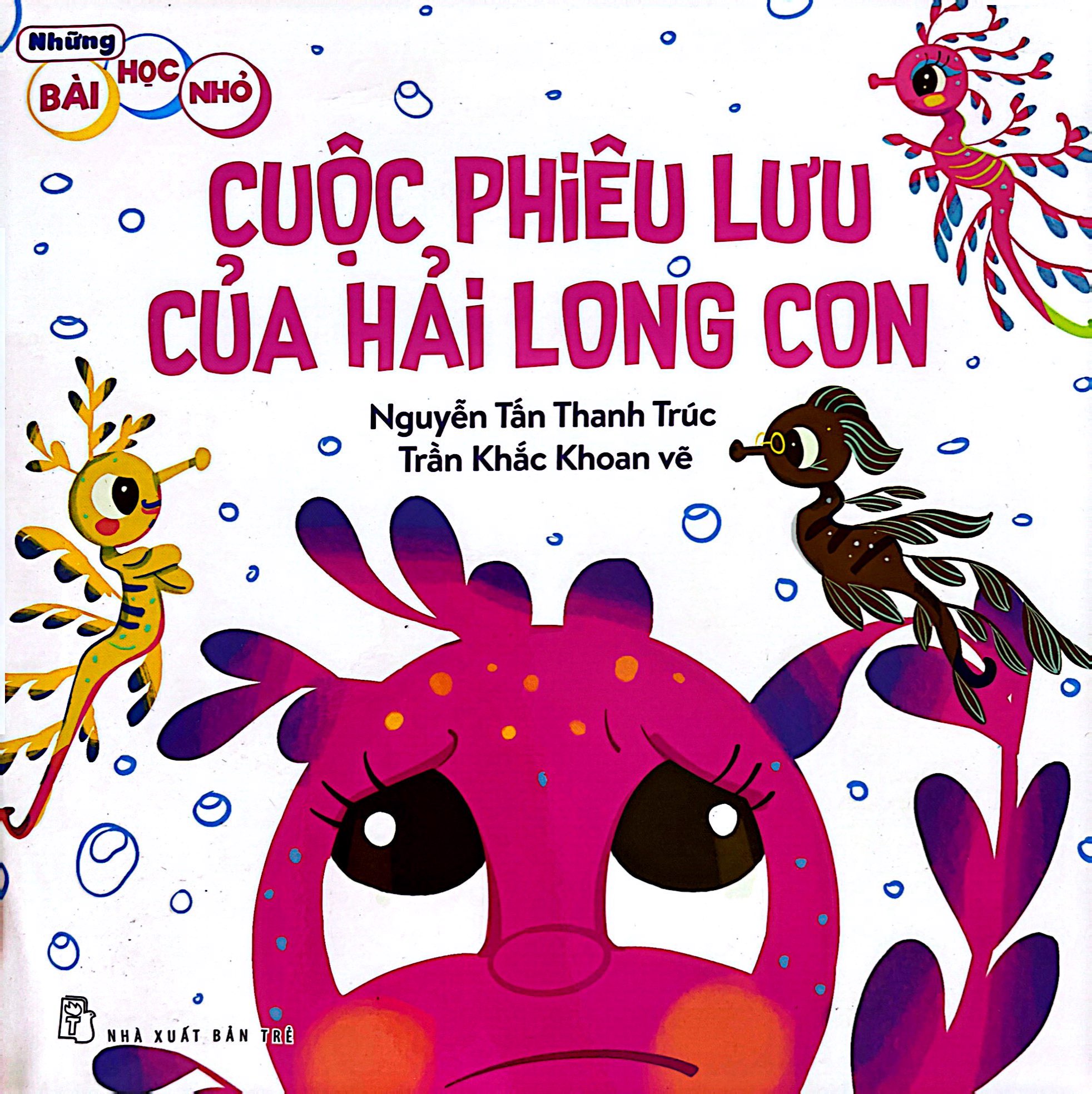 những bài học nhỏ - cuộc phiêu lưu của hải long con