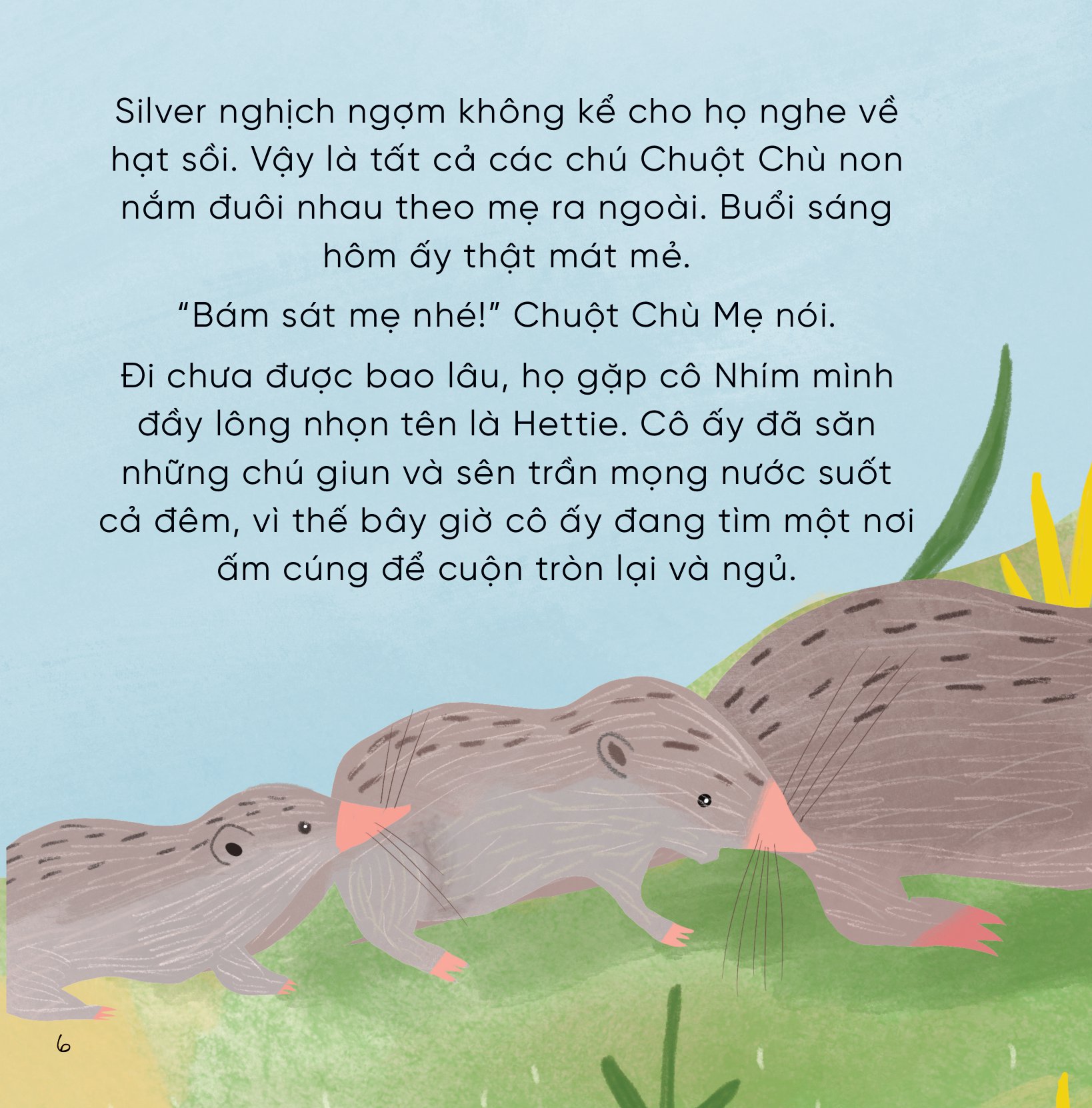 những bài học nhỏ từ rừng xanh - chuột chù nghịch ngợm học cách sửa sai