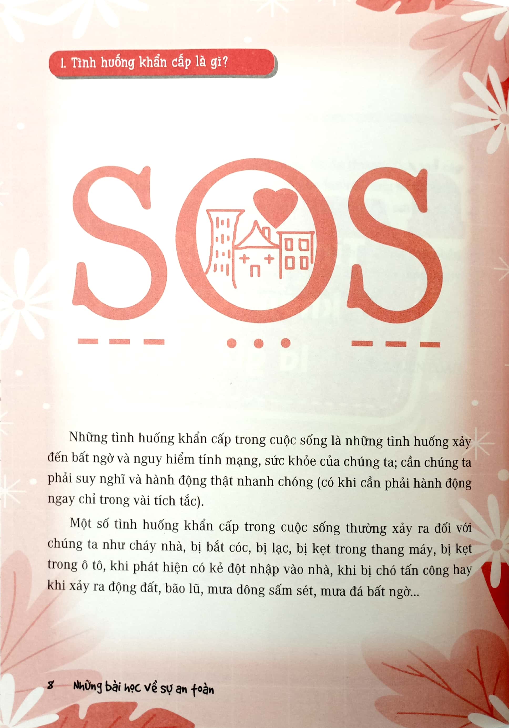 những bài học về sự an toàn - kỹ năng tự thoát hiểm trong tình huống khẩn cấp (dành cho học sinh)