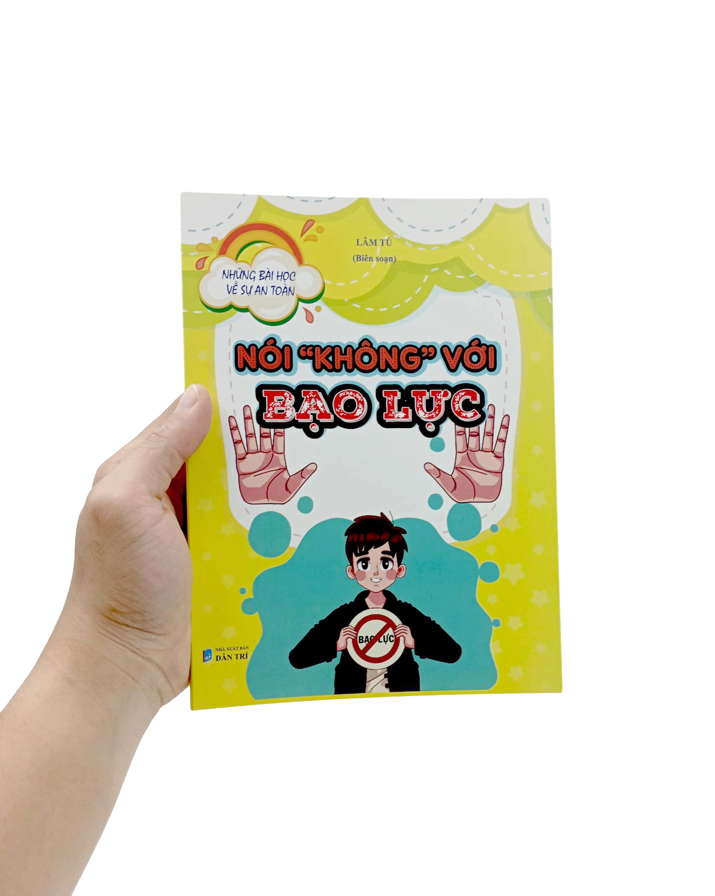 những bài học về sự an toàn - nói "không" với bạo lực