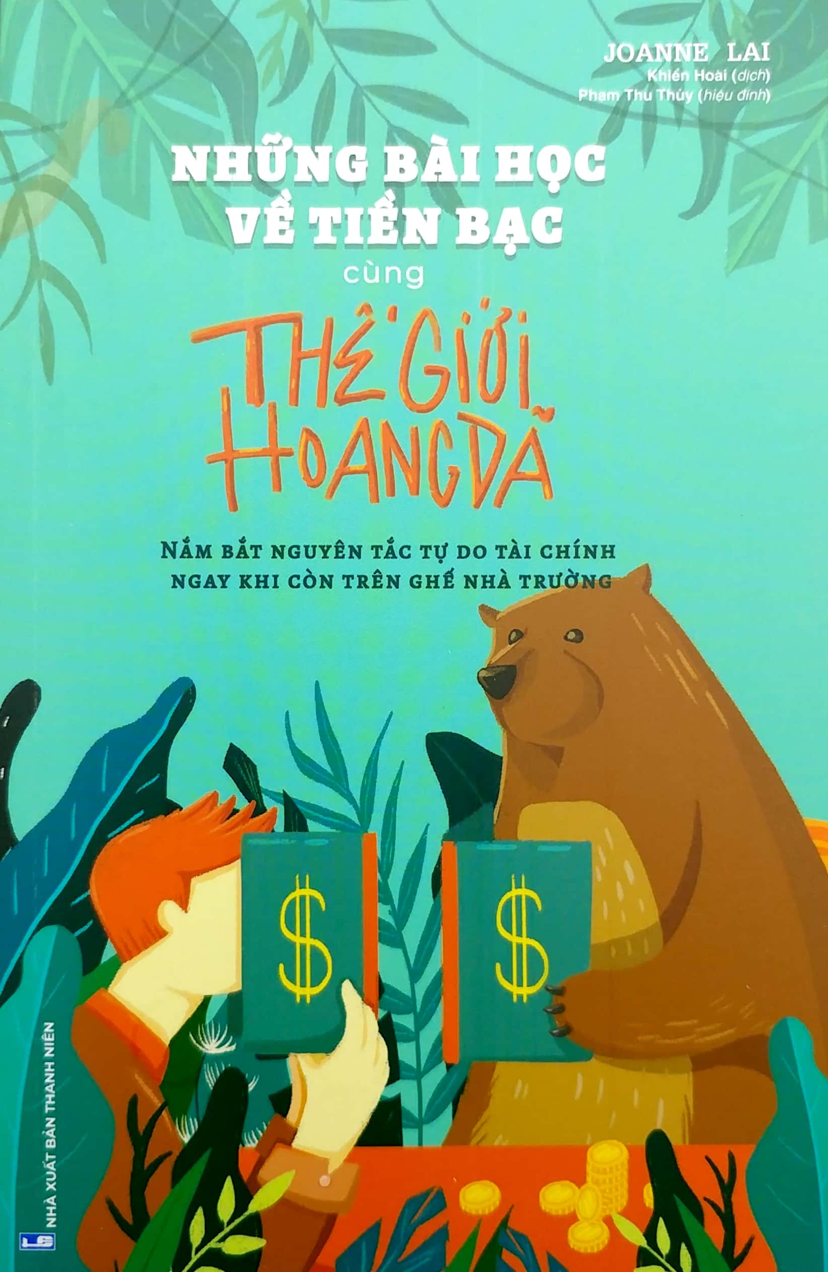 những bài học về tiền bạc cùng thế giới hoang dã