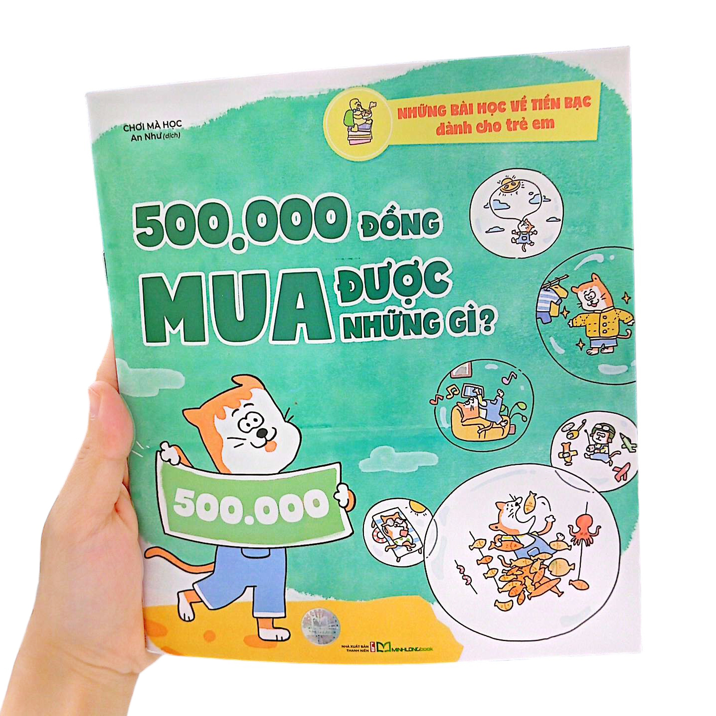 những bài học về tiền bạc dành cho trẻ em - 500.000 đồng mua được những gì?