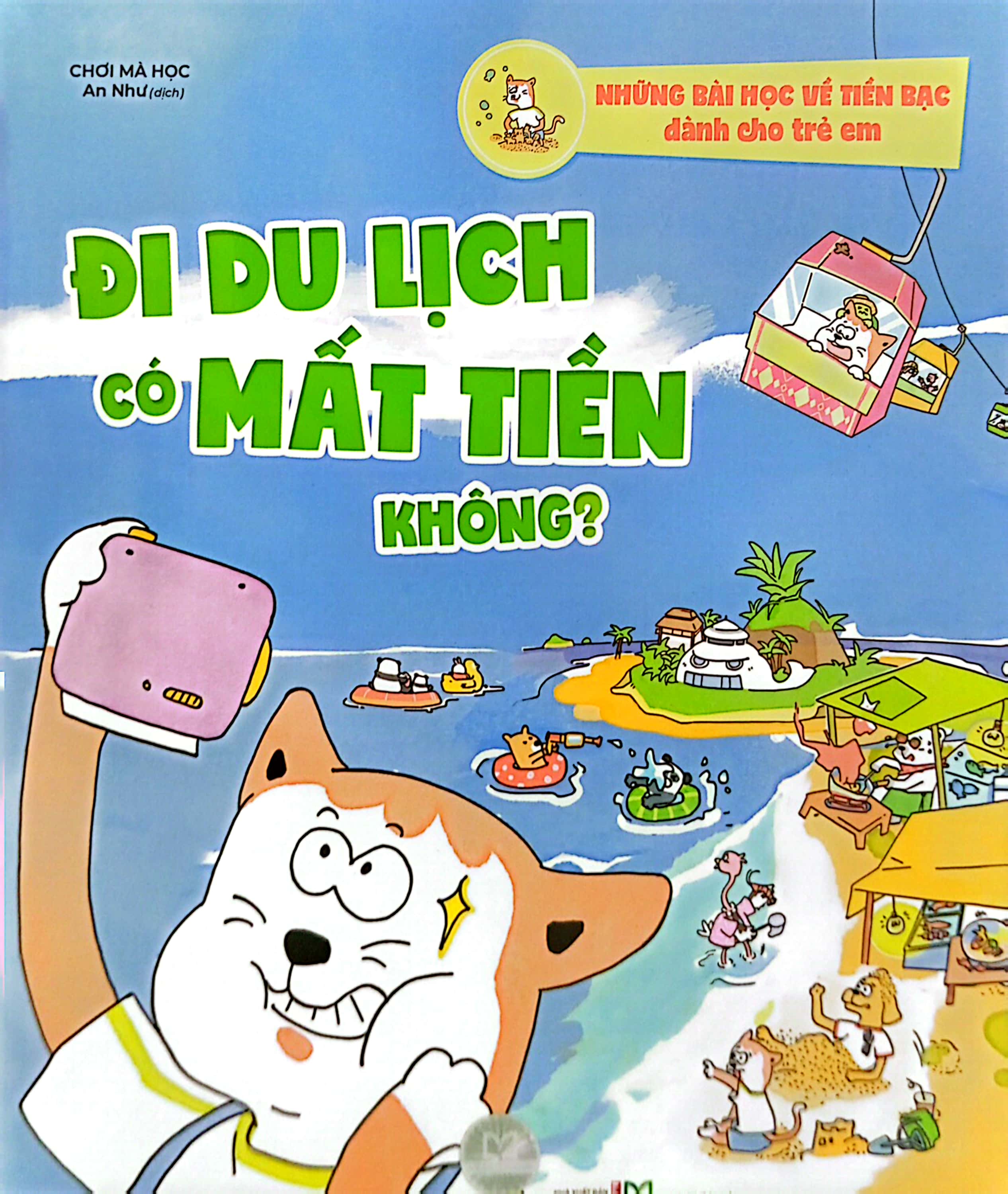 những bài học về tiền bạc dành cho trẻ em - đi du lịch có mất tiền không?