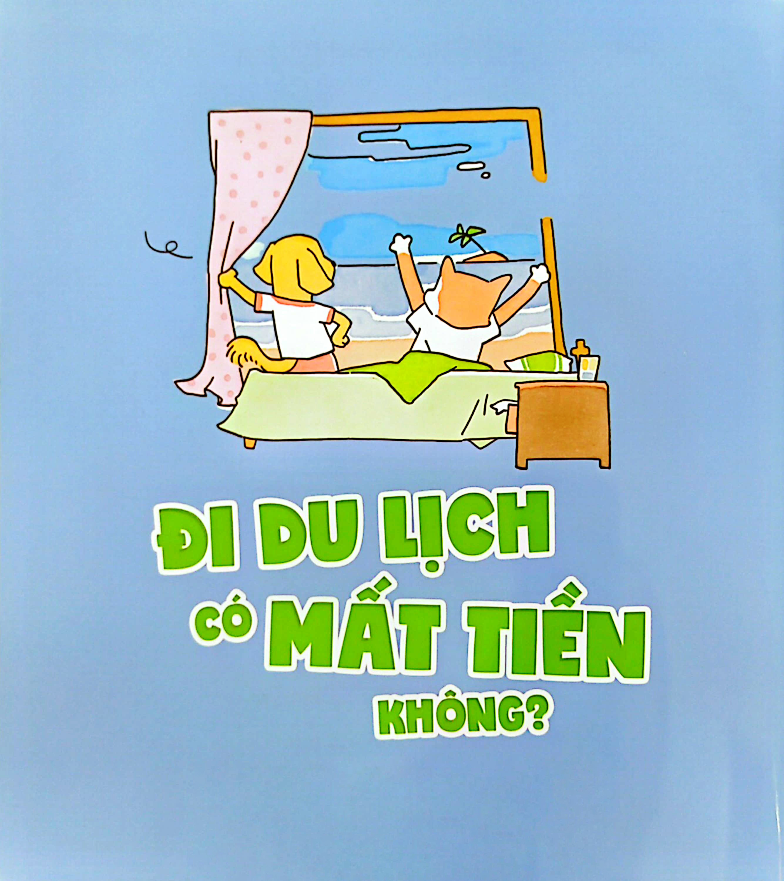 những bài học về tiền bạc dành cho trẻ em - đi du lịch có mất tiền không?
