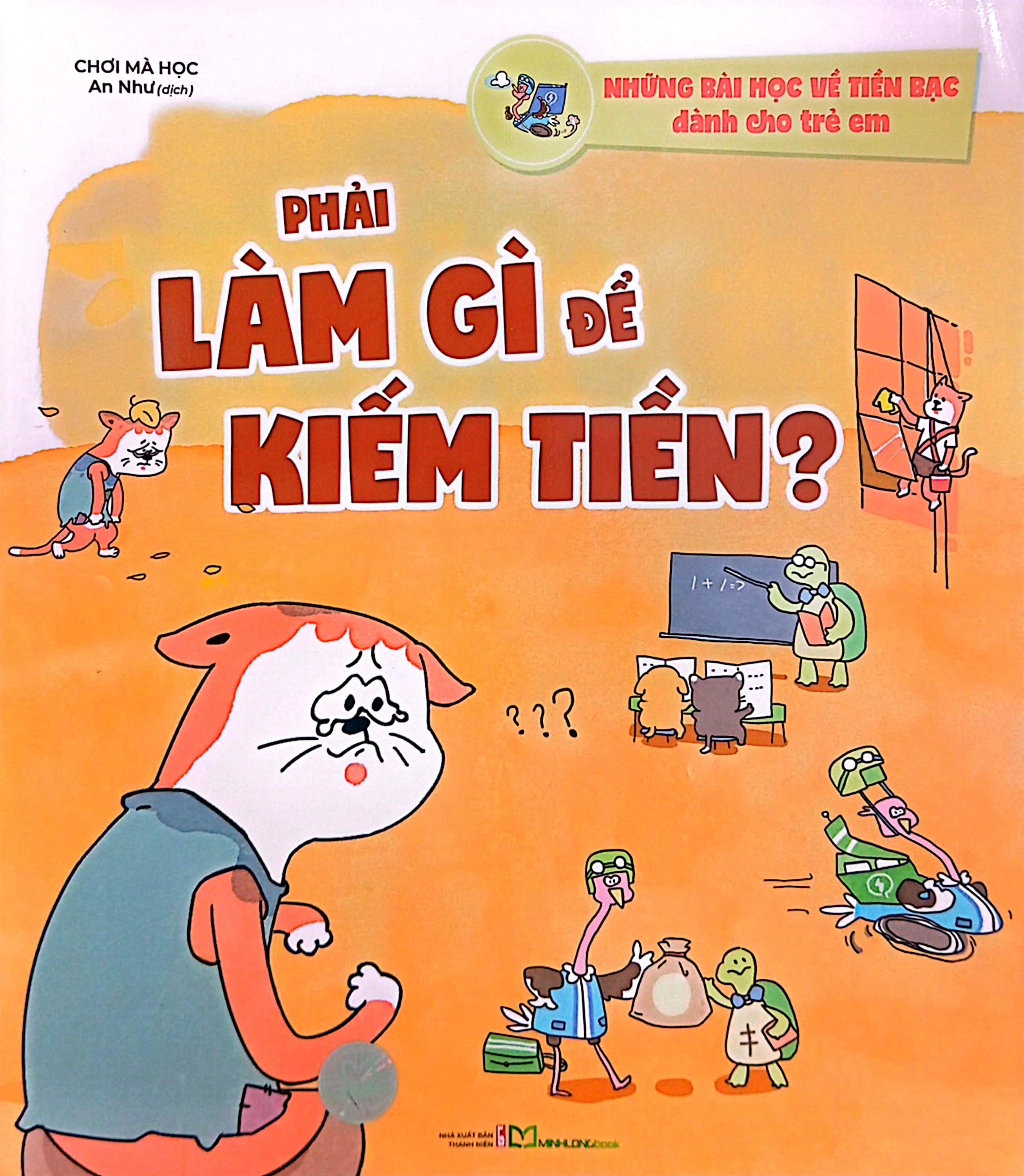 những bài học về tiền bạc dành cho trẻ em - phải làm gì để kiếm tiền?