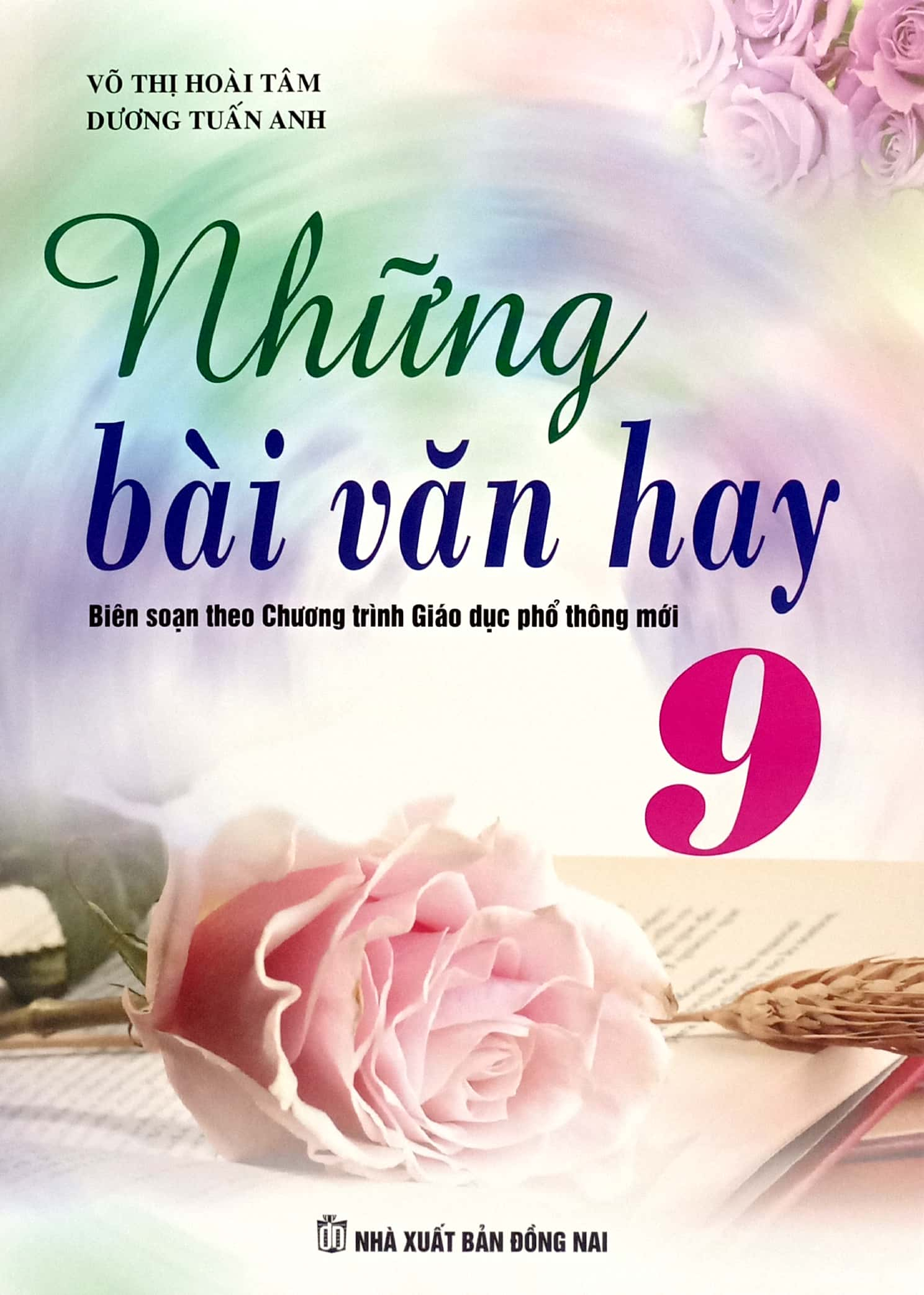 những bài văn hay 9 (theo chương trình giáo dục phổ thông mới)
