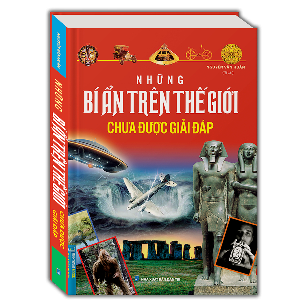 những bí ẩn trên thế giới chưa được giải đáp - bìa cứng (tái bản 2023)