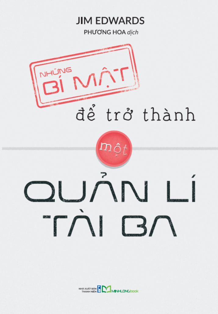 những bí mật để trở thành một quản lí tài ba