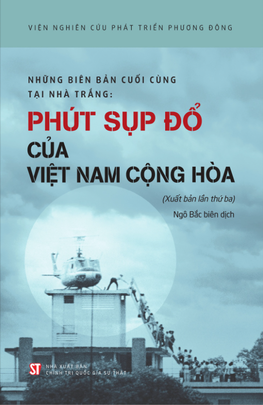 những biên bản cuối cùng tại nhà trắng - phút sụp đổ của việt nam cộng hòa