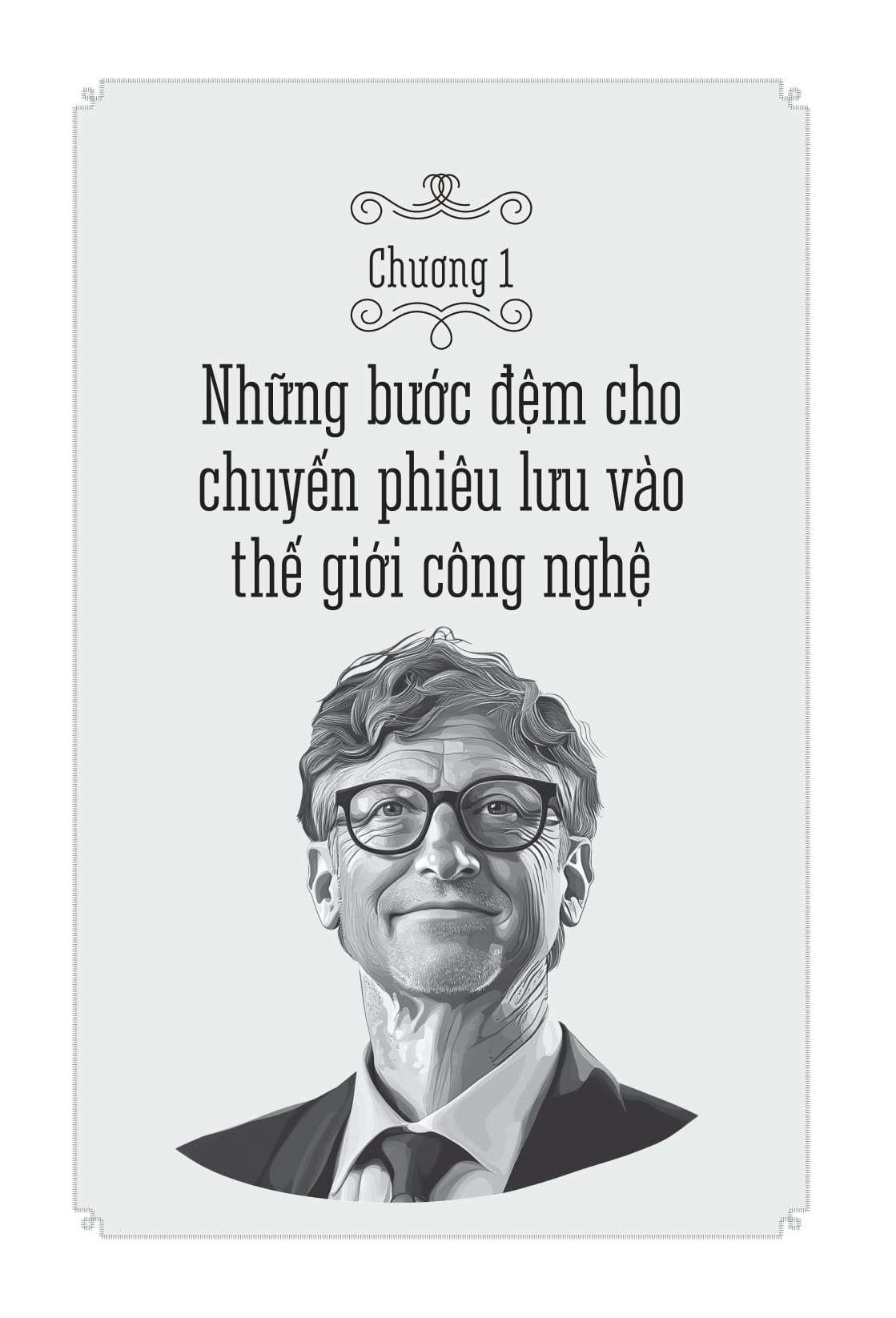 Nhung Bo Oc Ty Do - Bill Gates - Nguoi Kien Tao Nen Van Minh So
