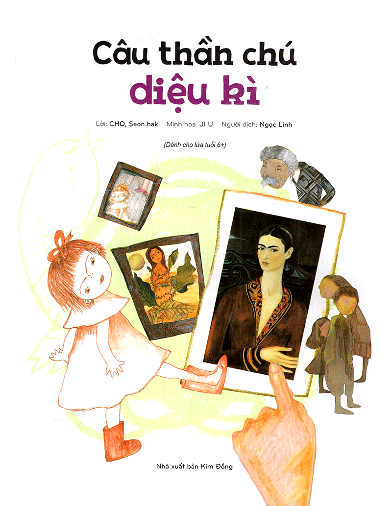 những bức họa nổi tiếng chuyện chưa kể - câu thần chú diệu kì