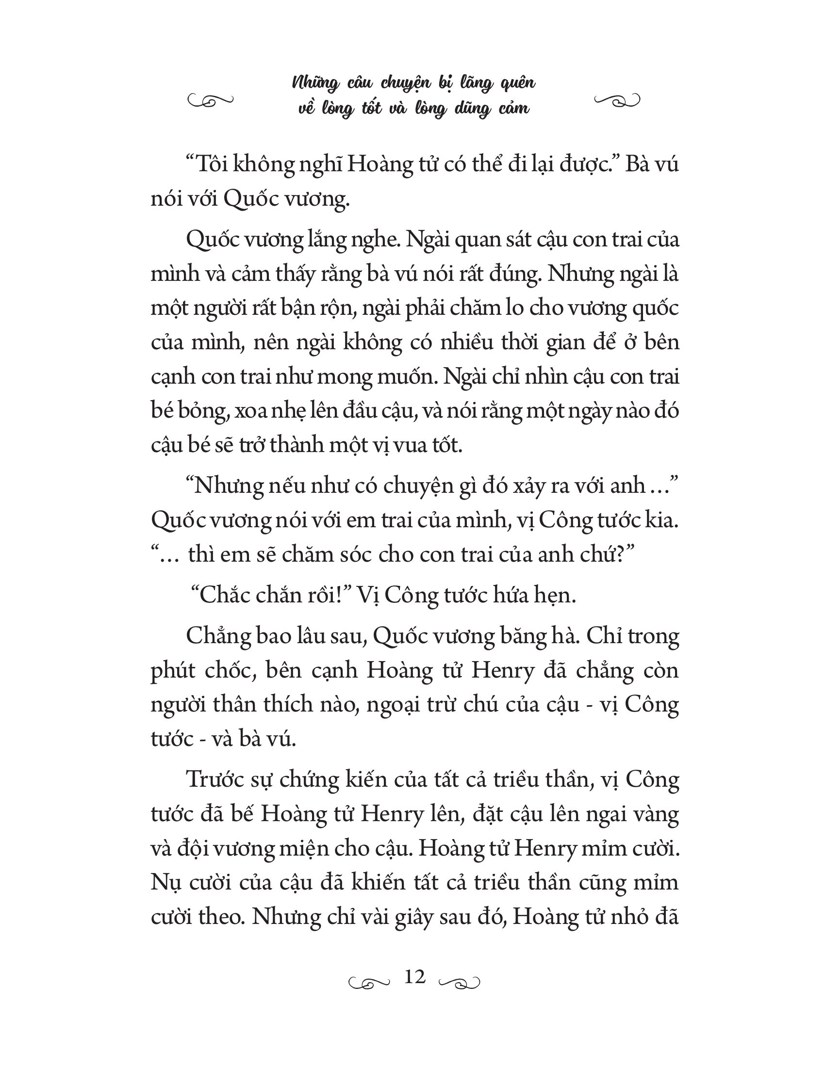 những câu chuyện bị lãng quên về lòng tốt và lòng dũng cảm