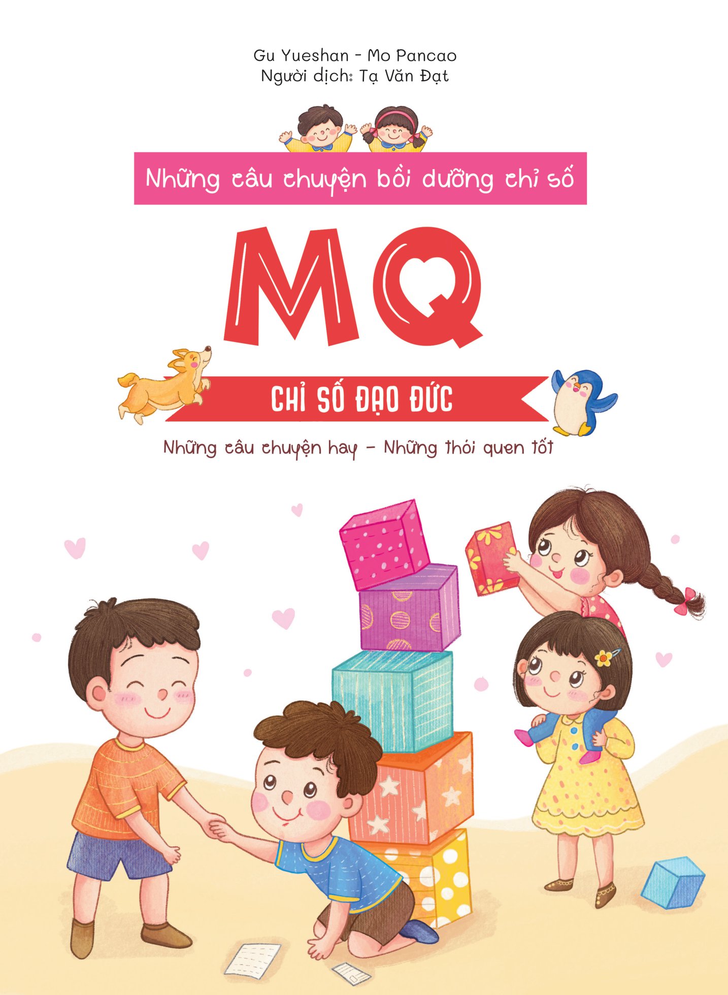 những câu chuyện bồi dưỡng chỉ số - mq - chỉ số đạo đức