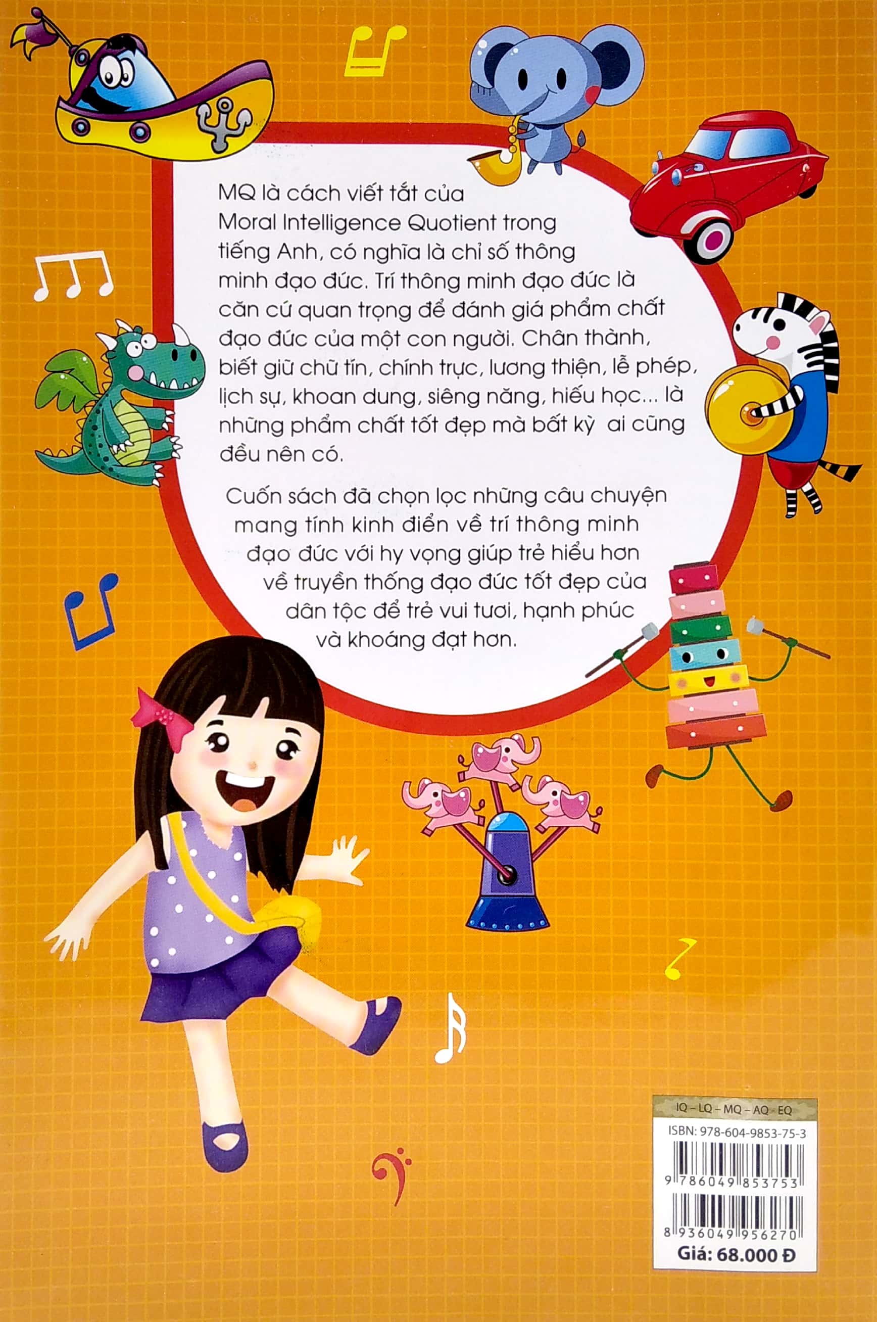 những câu chuyện bồi dưỡng chỉ số thông minh đạo đức mq