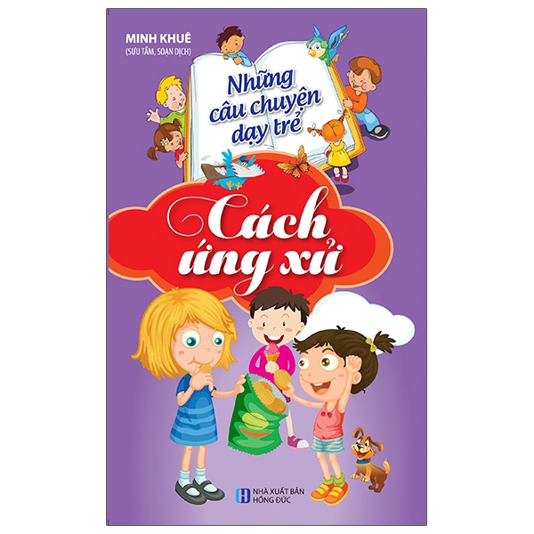 những câu chuyện dạy trẻ về cách ứng xử