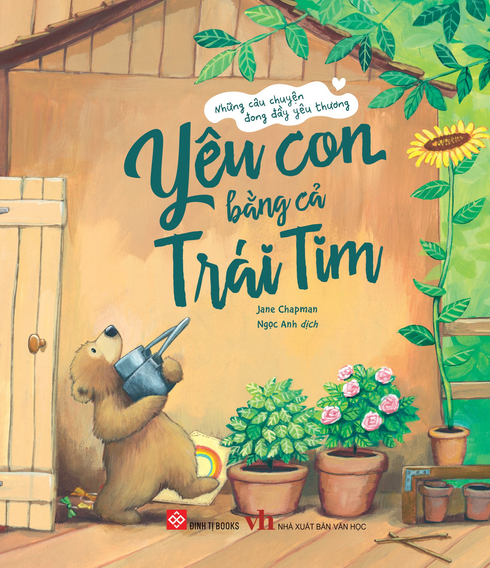 những câu chuyện đong đầy yêu thương - yêu con bằng cả trái tim