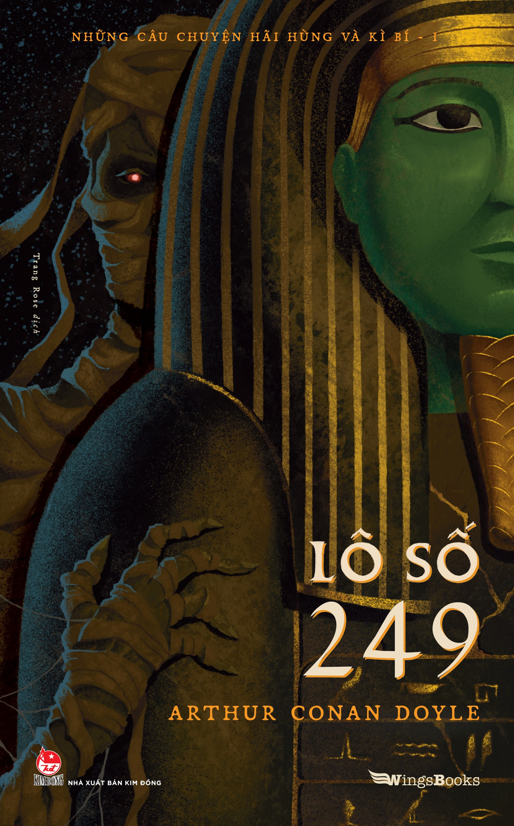 những câu chuyện hãi hùng và kì bí - phần i - lô số 249 - tặng kèm postcard