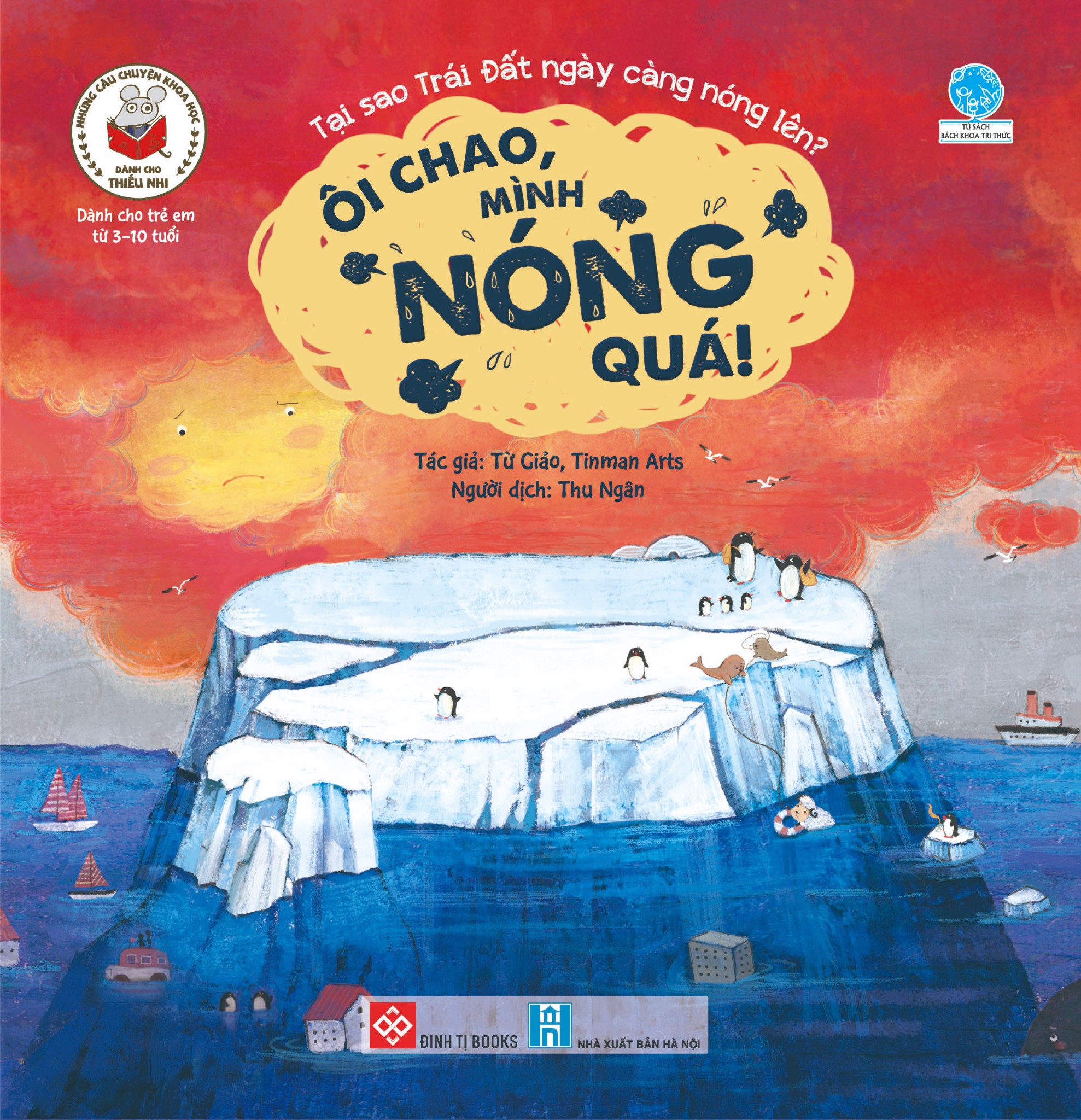 những câu chuyện khoa học dành cho thiếu nhi - ôi chao, mình nóng quá!