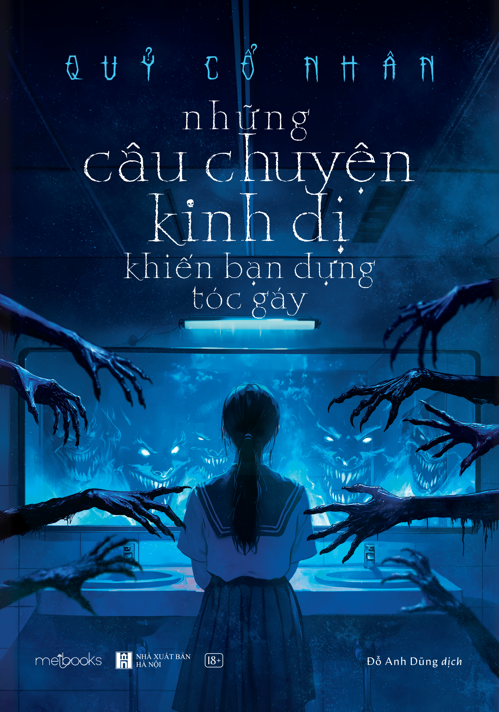 những câu chuyện kinh dị khiến bạn dựng tóc gáy