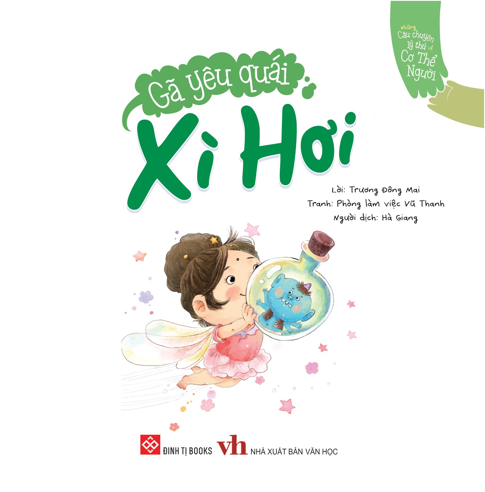 những câu chuyện lý thú về cơ thể người - gã yêu quái xì hơi