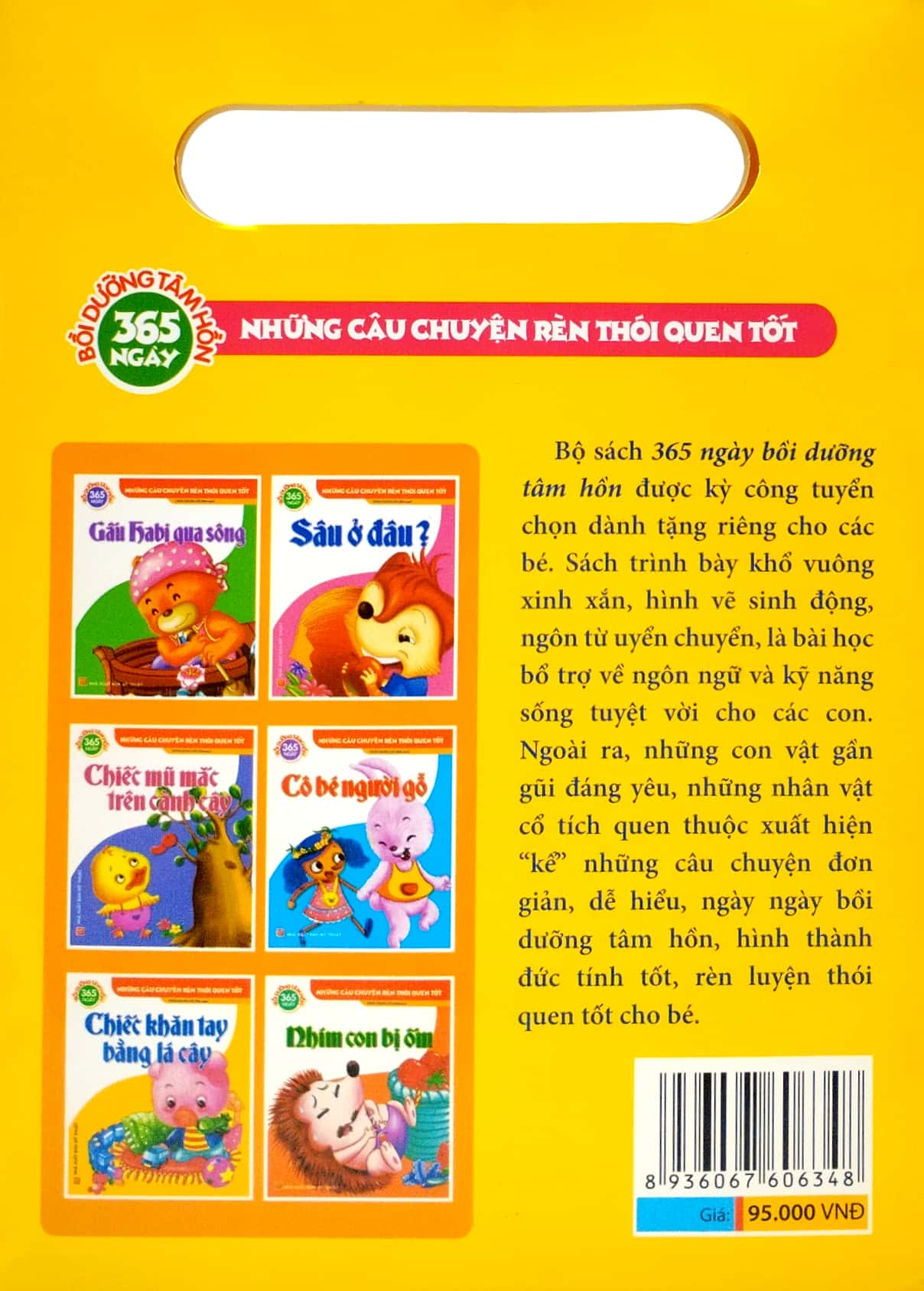 những câu chuyện rèn thói quen tốt - 365 ngày nuôi dưỡng tâm hồn (túi 6 cuốn)