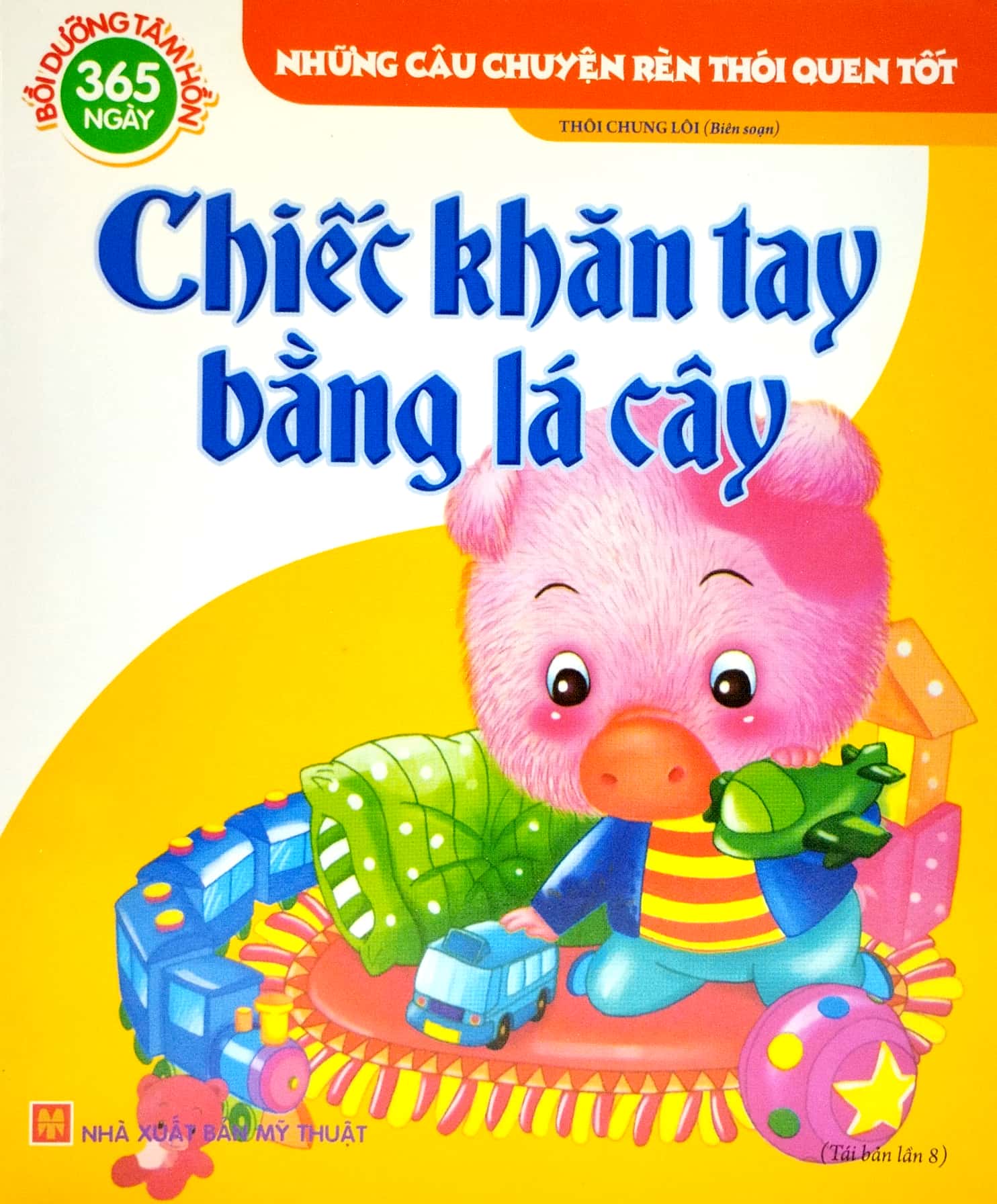 những câu chuyện rèn thói quen tốt - 365 ngày nuôi dưỡng tâm hồn (túi 6 cuốn)