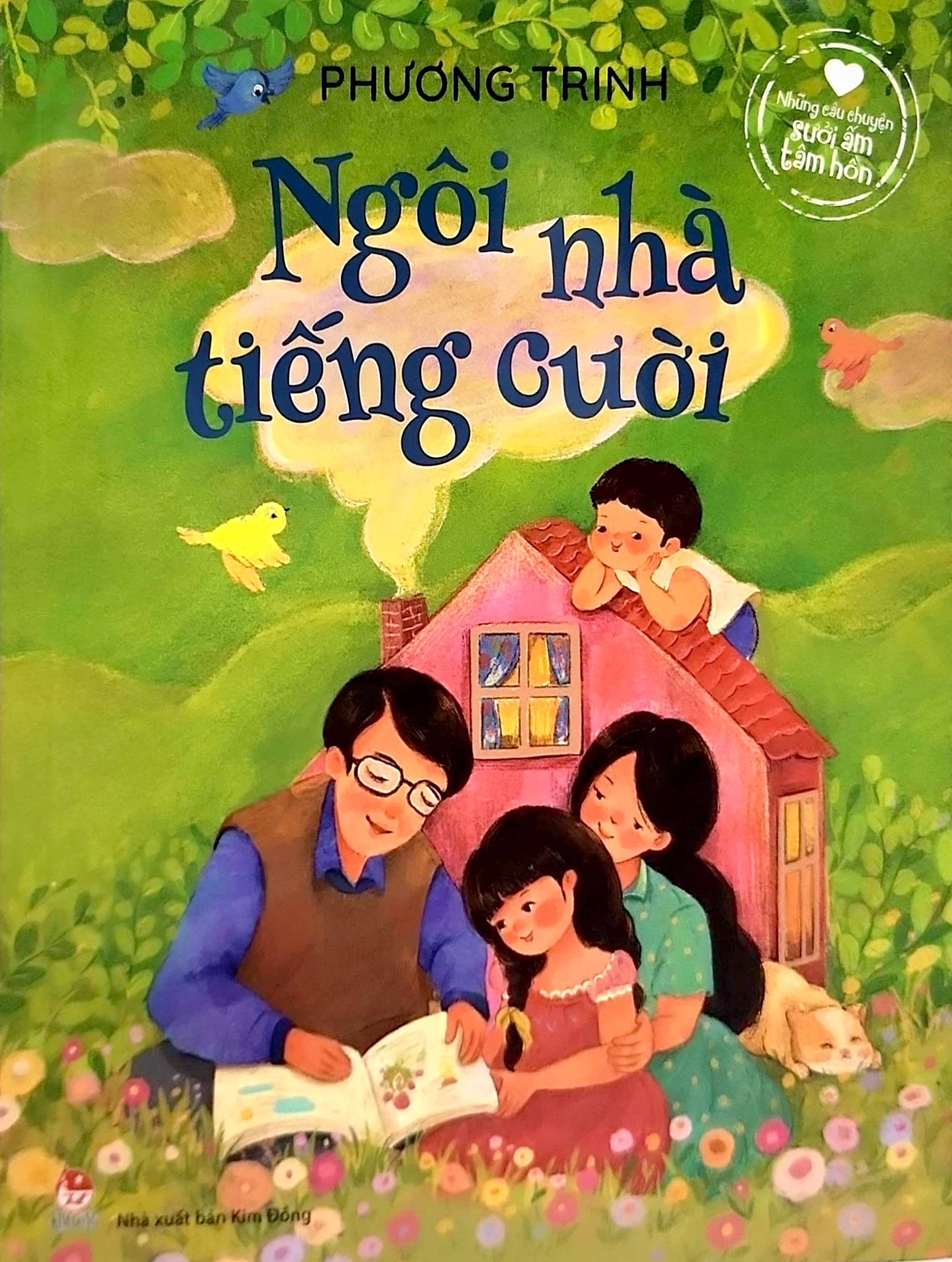 những câu chuyện sưởi ấm tâm hồn - ngôi nhà tiếng cười
