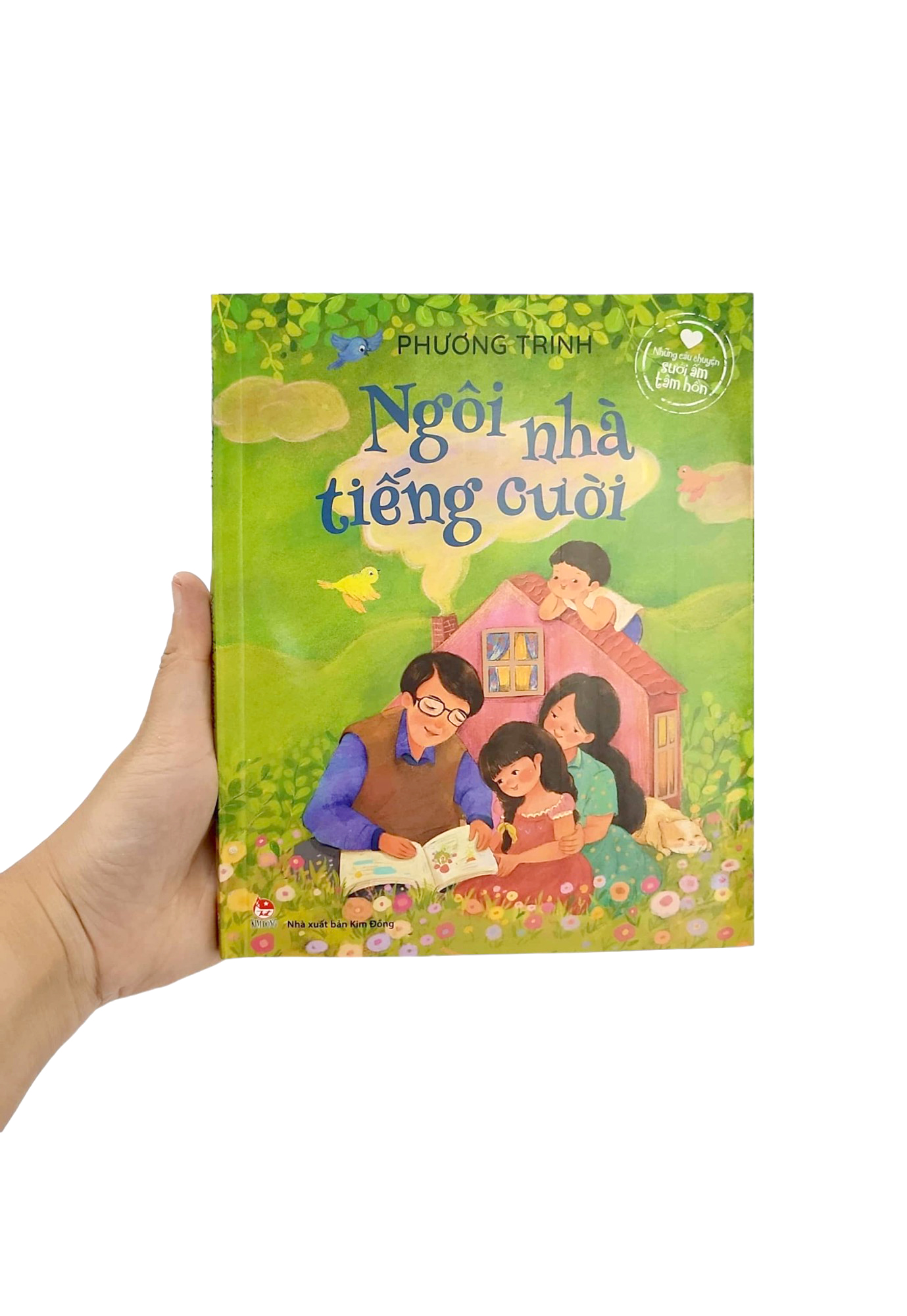 những câu chuyện sưởi ấm tâm hồn - ngôi nhà tiếng cười