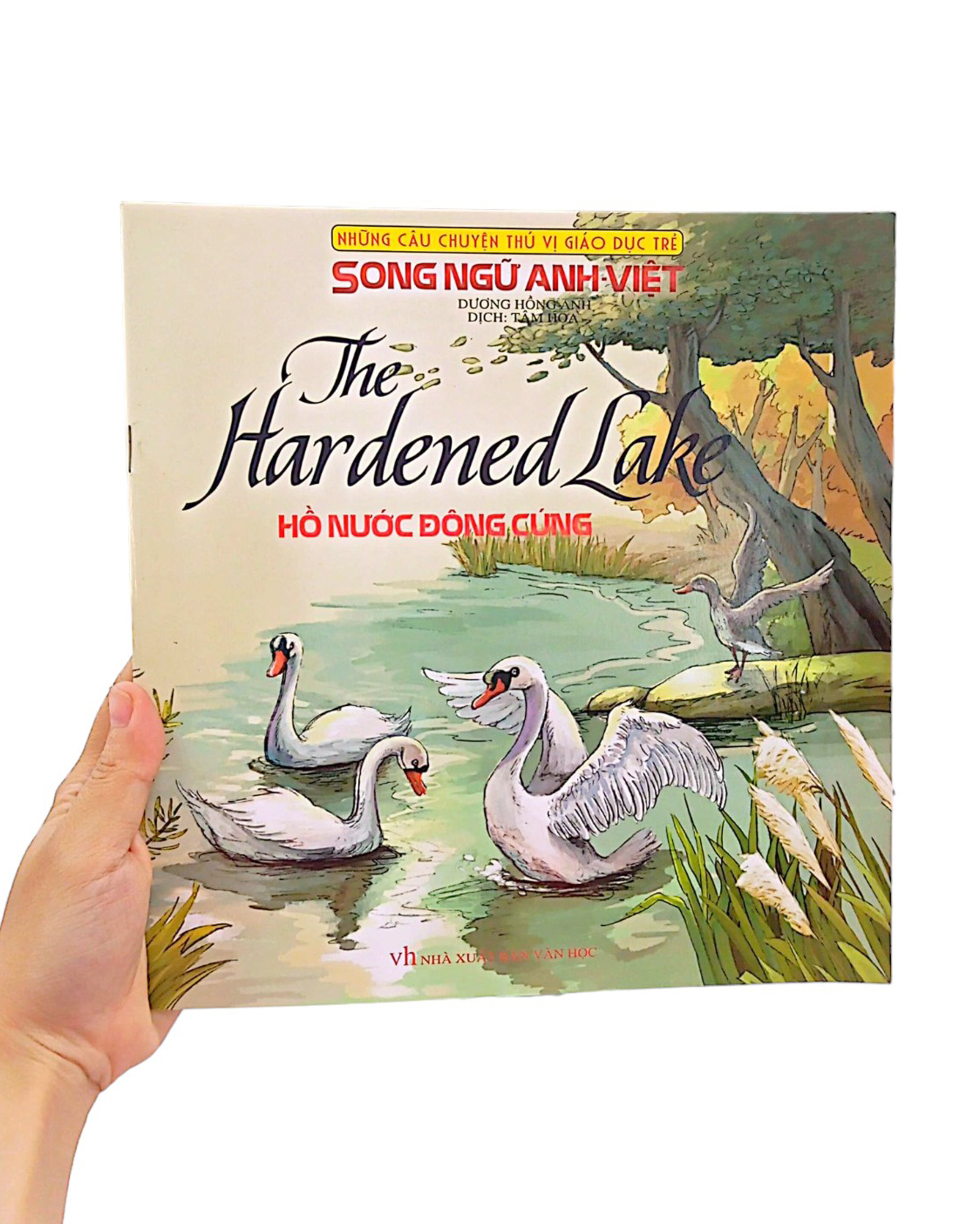 những câu chuyện thú vị giáo dục trẻ - hồ nước đông cứng (song ngữ anh - việt)
