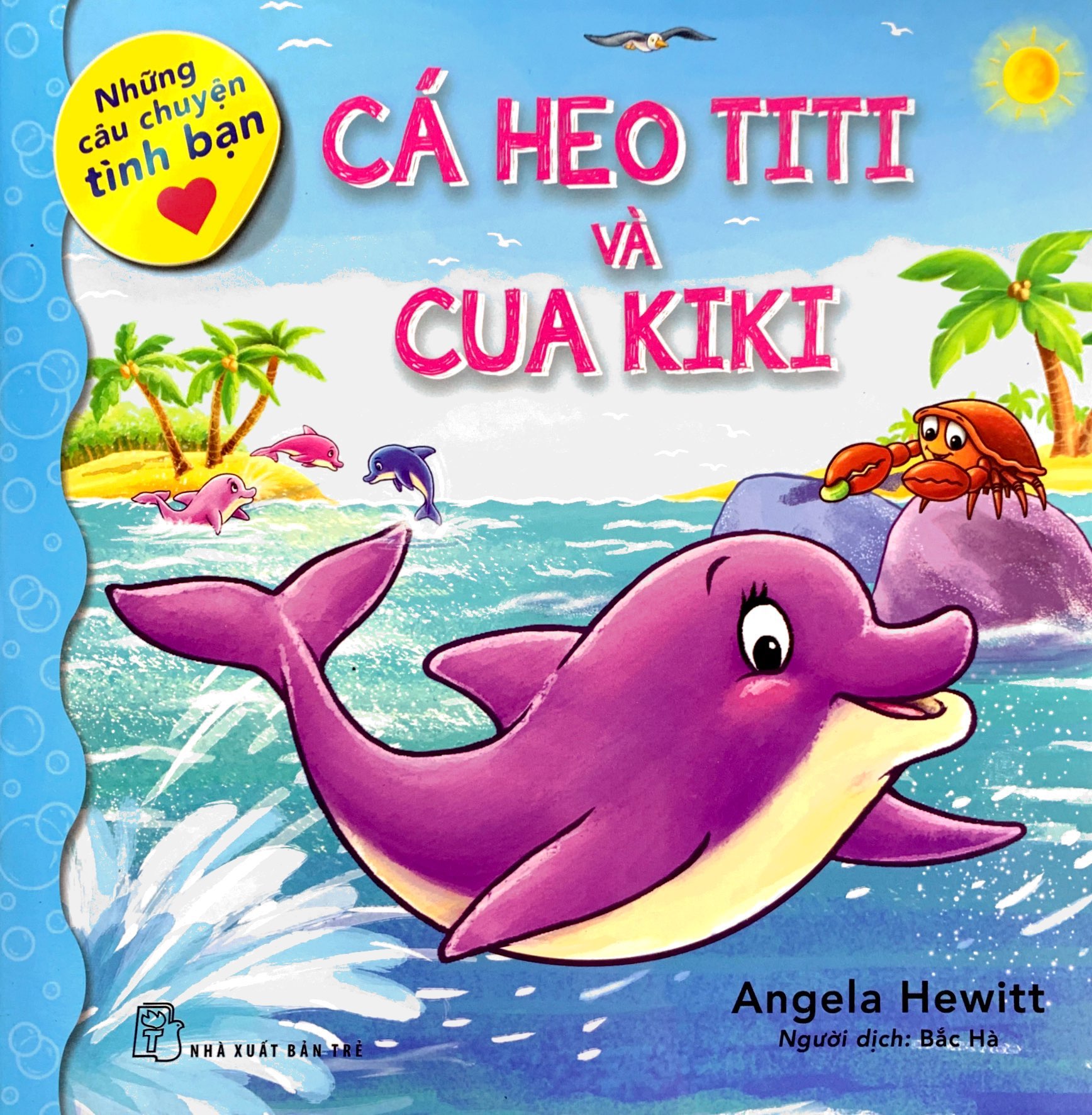 những câu chuyện tình bạn - cá heo titi và cua kiki