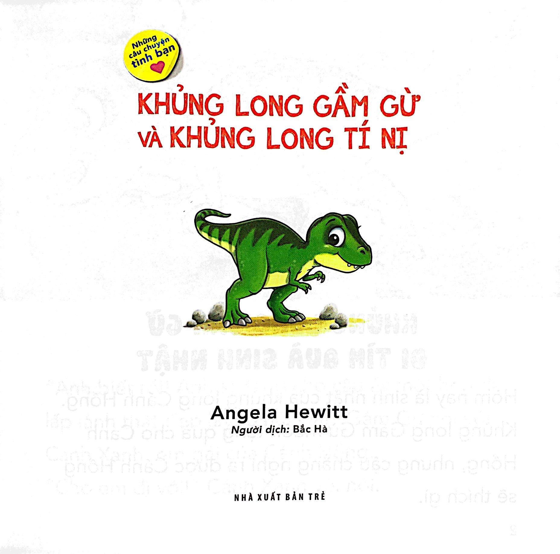 những câu chuyện tình bạn - khủng long gầm gừ và khủng long tí nị