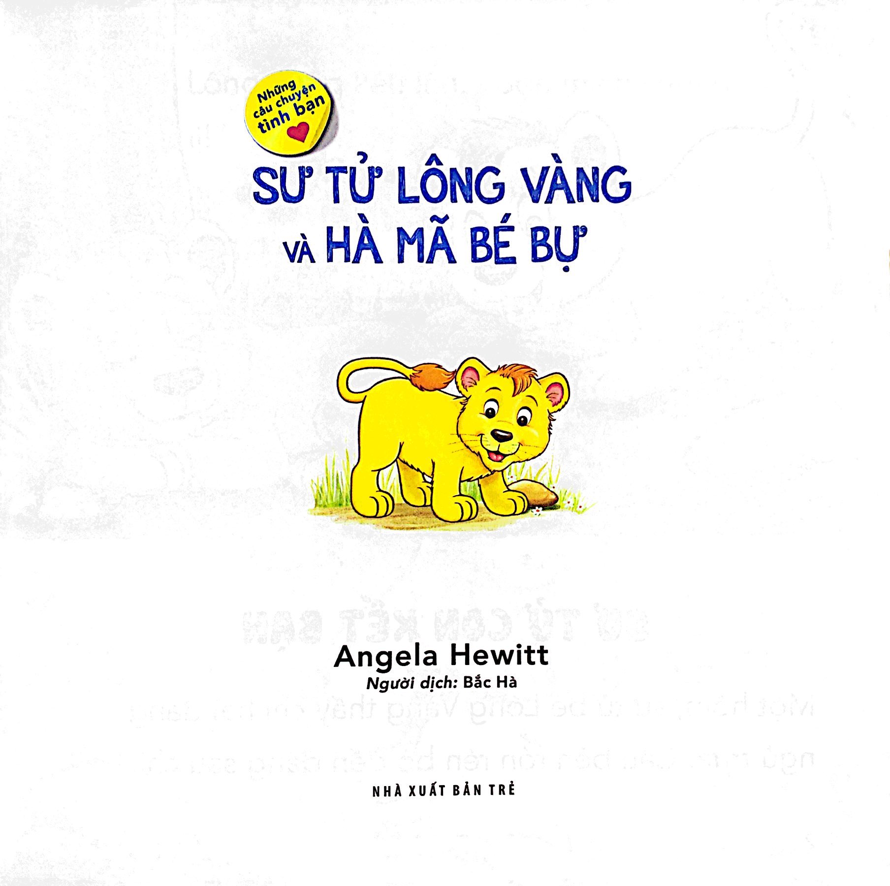 những câu chuyện tình bạn - sư tử lông vàng và hà mã bé bự