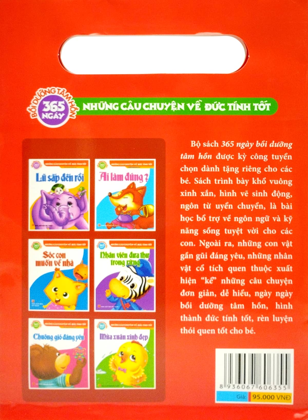 những câu chuyện về đức tính tốt - 365 ngày nuôi dưỡng tâm hồn (túi 6 cuốn)